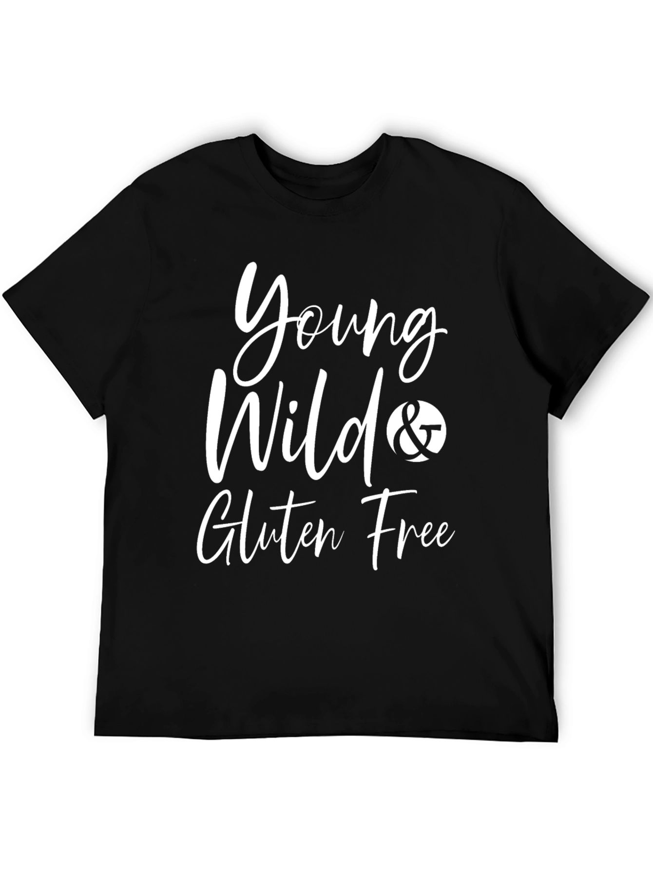 Young Wild & Gluten Free Black T-Shirt