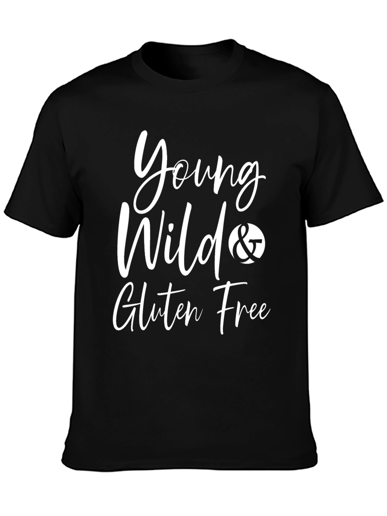 Young Wild & Gluten Free Black T-Shirt