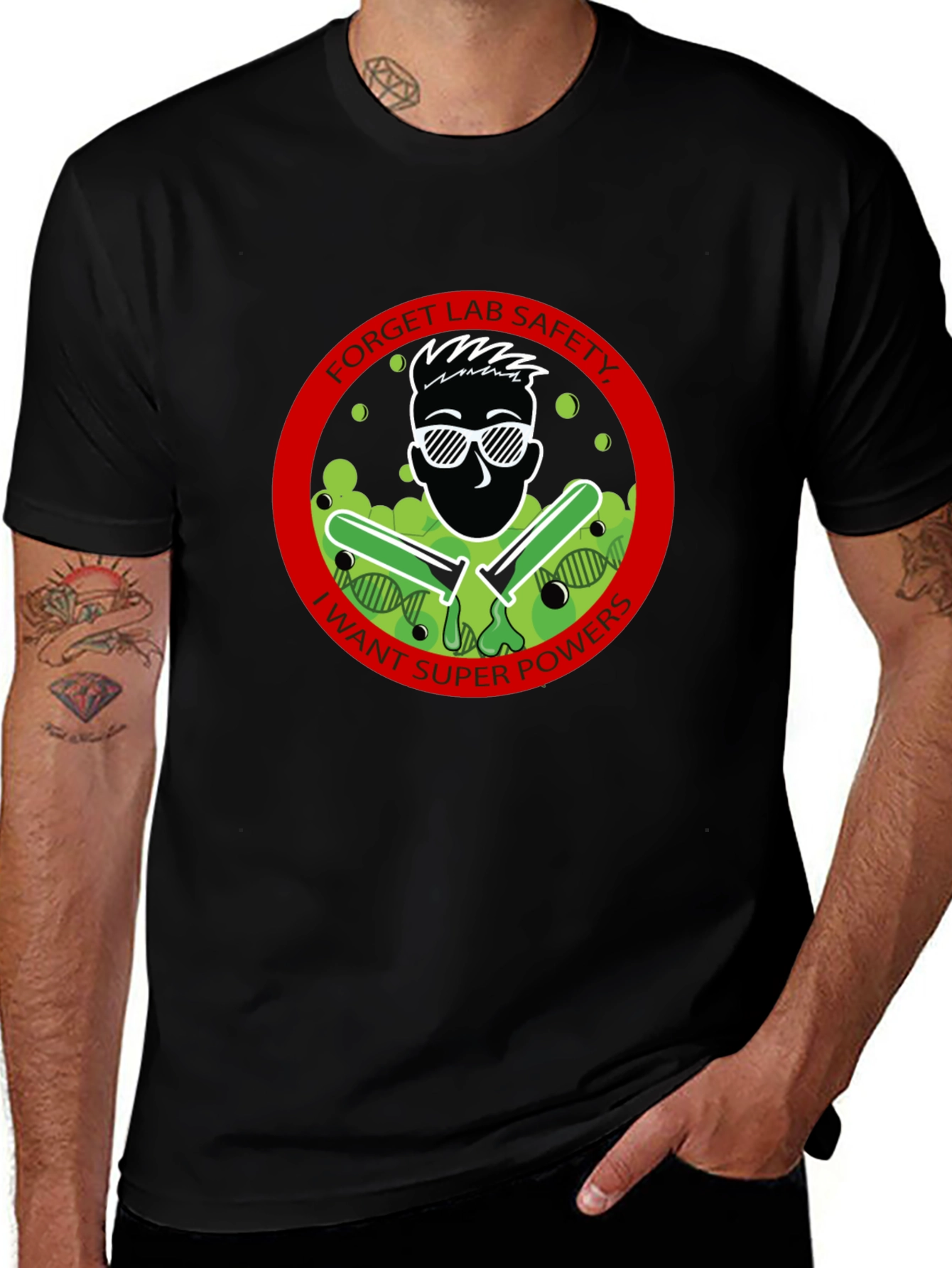 Forget Lab Safety T-Shirt - I Want Superpowers!