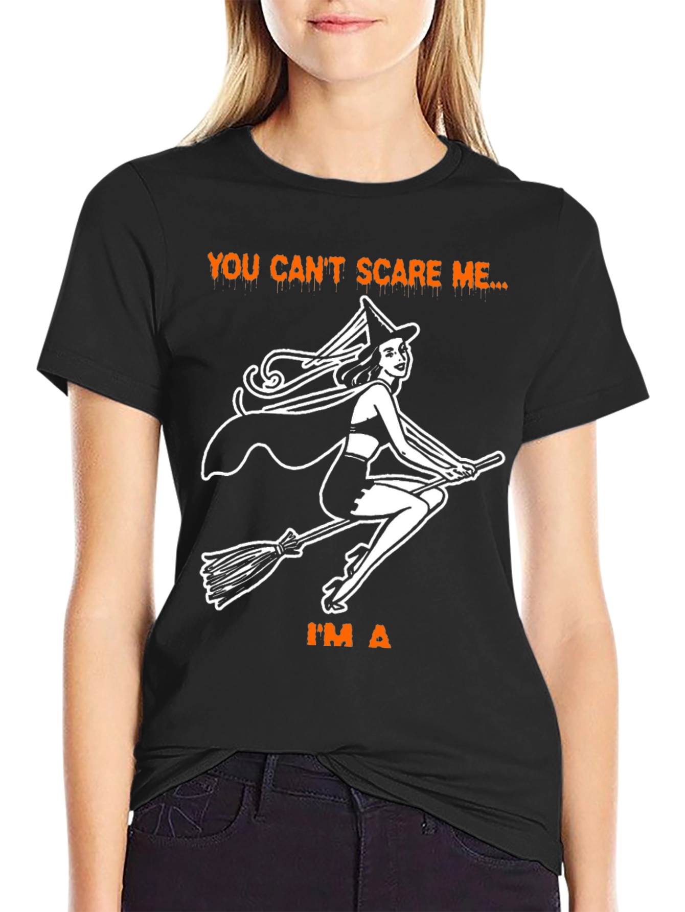 You Cant Scare Me Im A Witch Halloween T-Shirt
