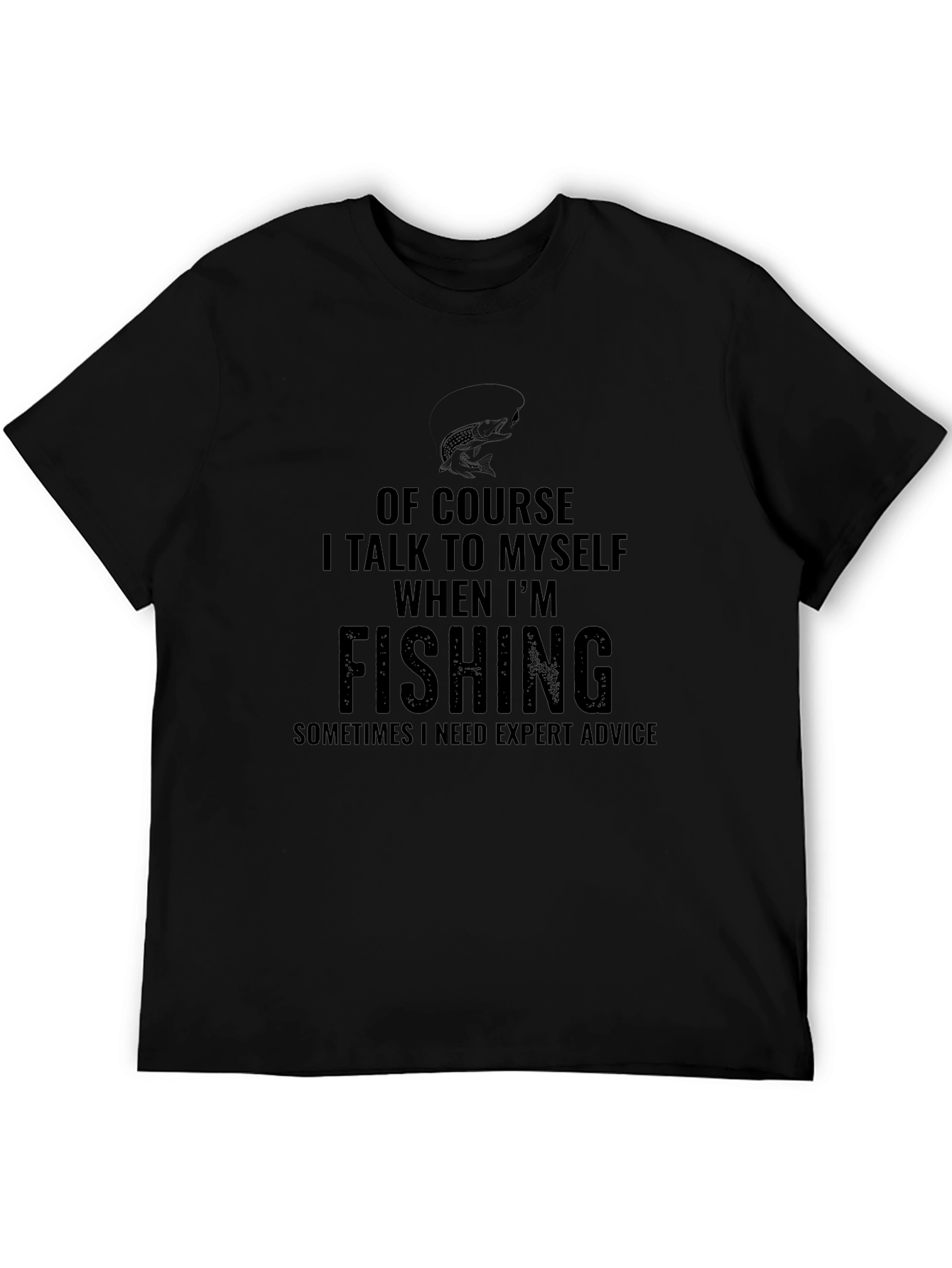 Funny Fishing T-Shirt - Expert Advice Tee