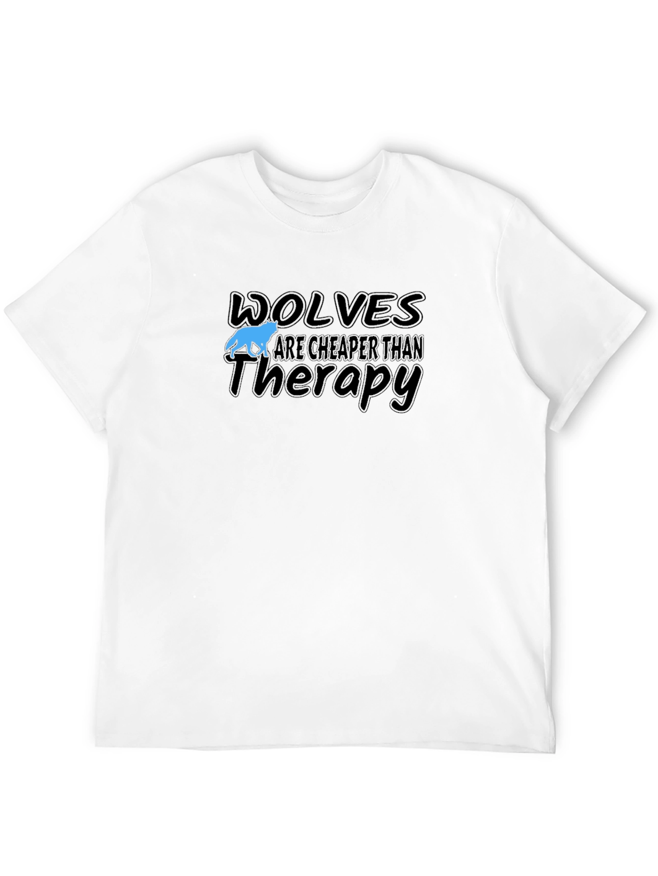 Wolves Cheaper Than Therapy Graphic T-Shirt