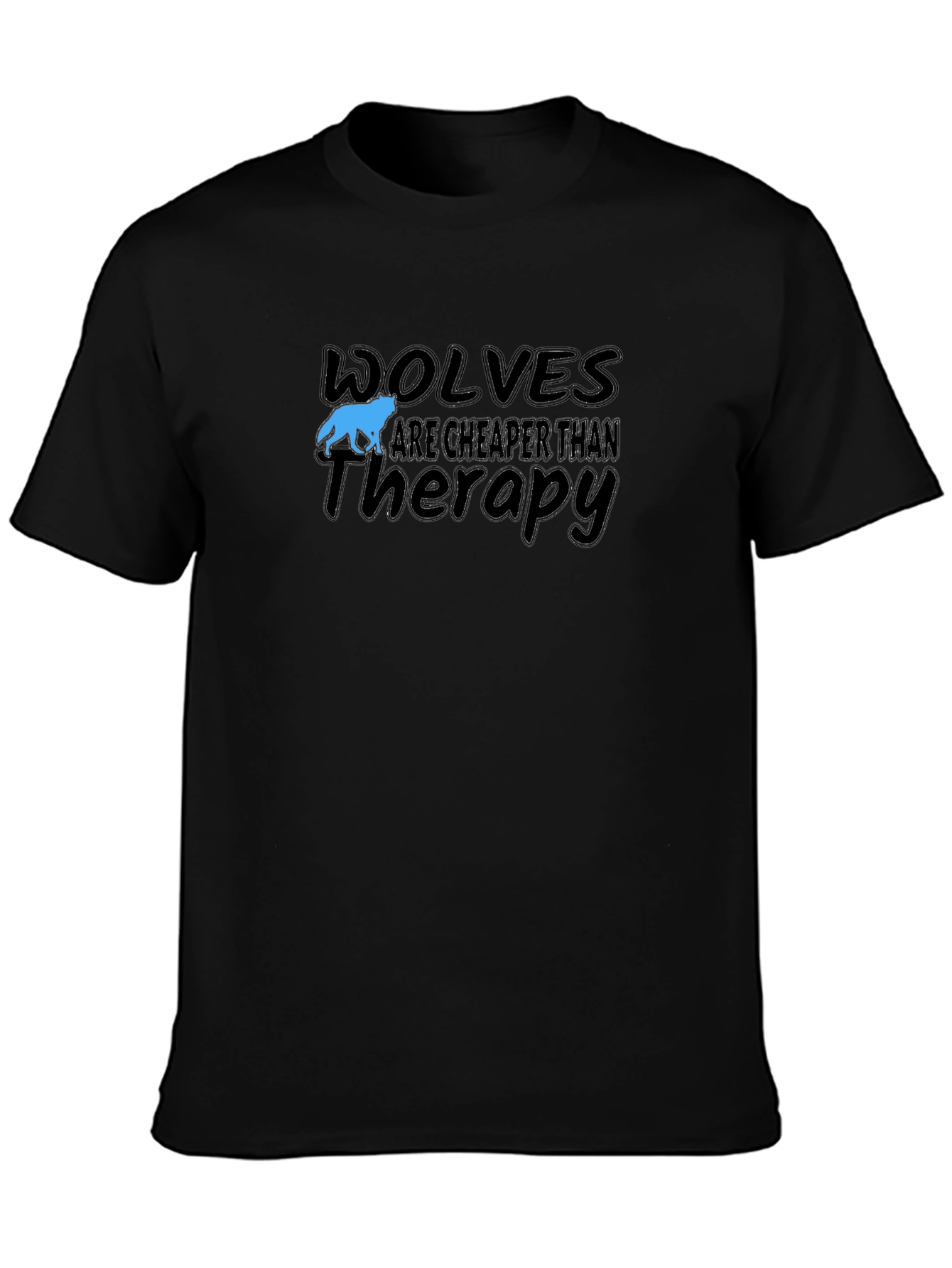 Wolves Cheaper Than Therapy Graphic T-Shirt