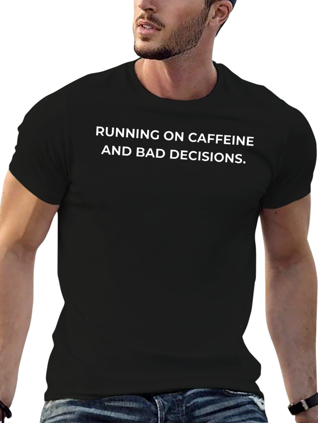 Caffeine and Bad Decisions Graphic T-Shirt