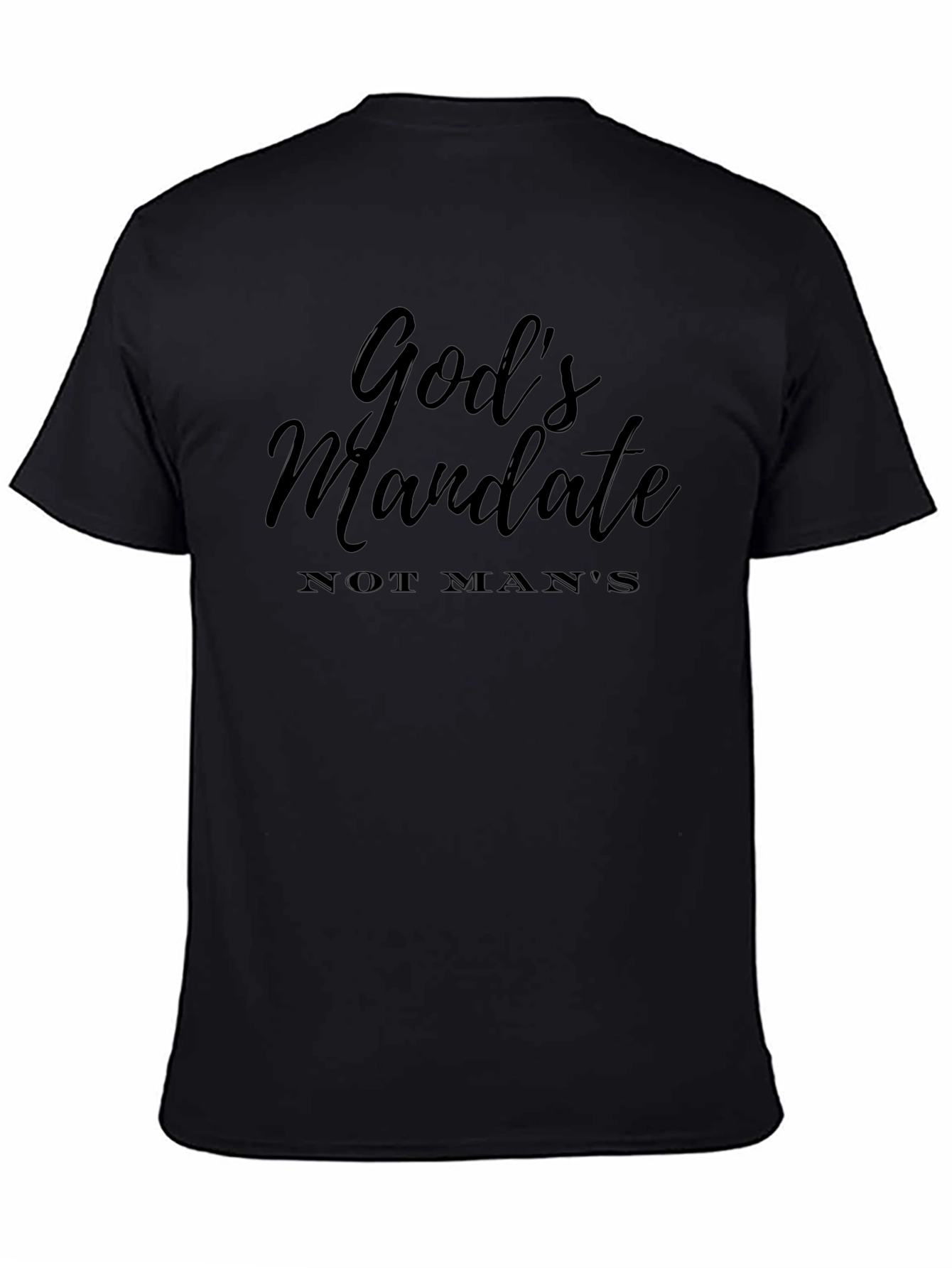 Gods Mandate T-Shirt - Christian Faith Apparel