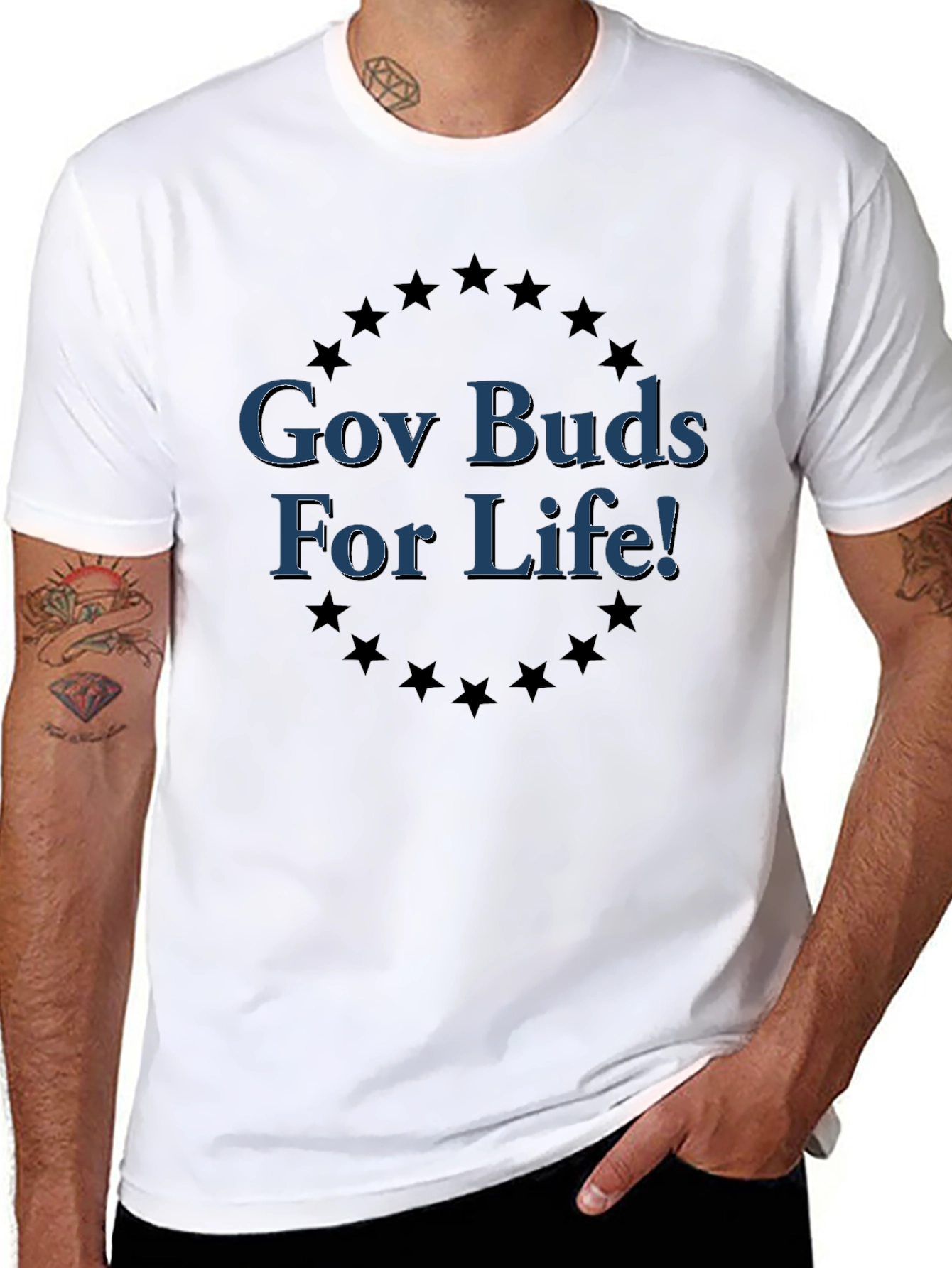 Gov Buds For Life! Graphic T-Shirt