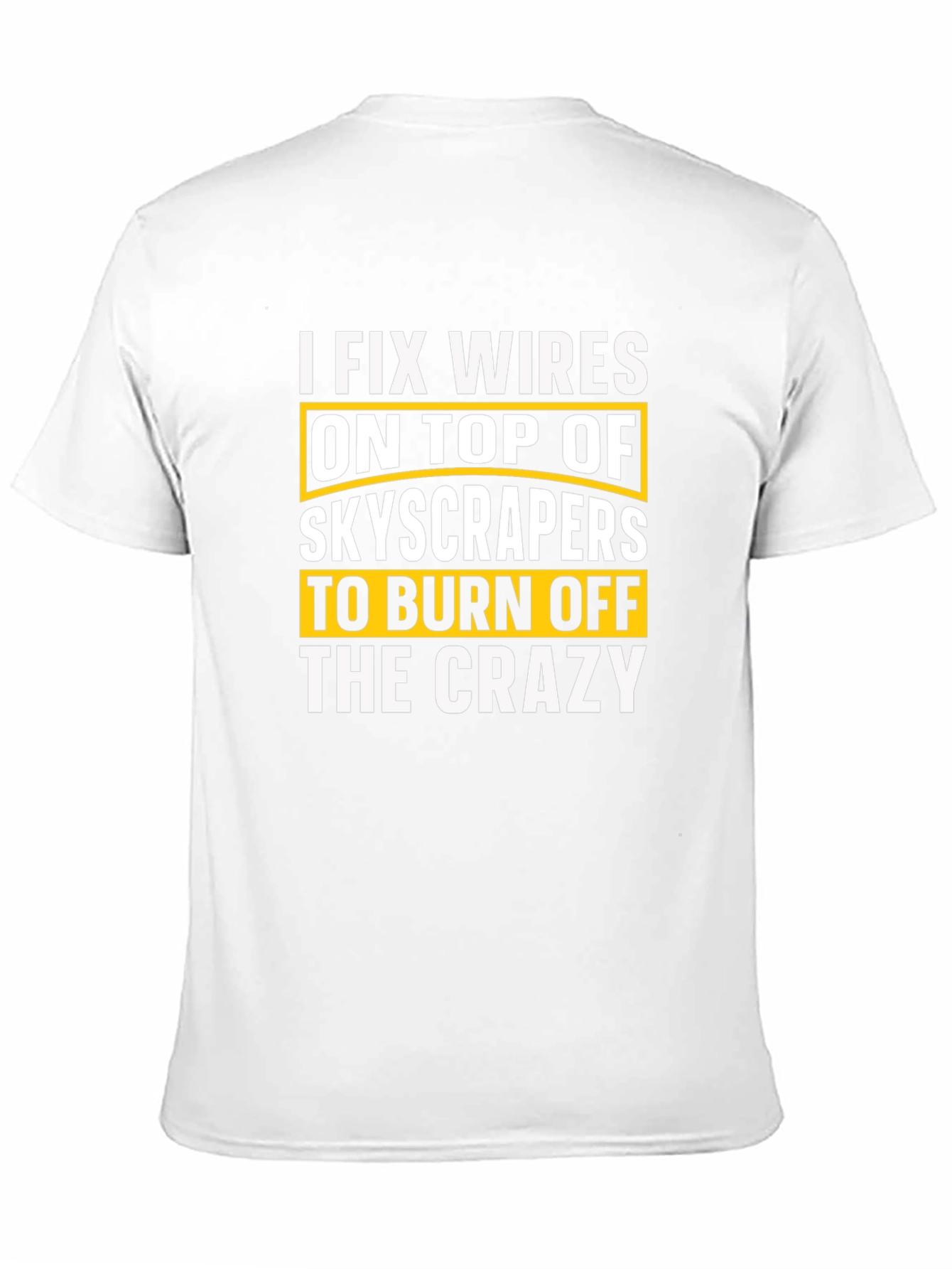 I Fix Wires T-Shirt