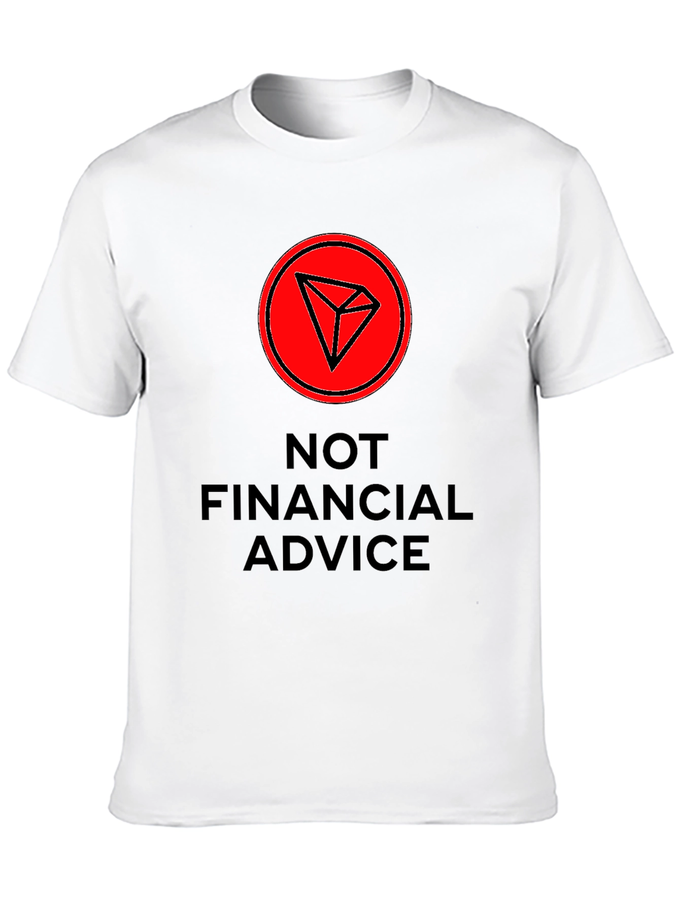 Tron Crypto T-Shirt - Not Financial Advice