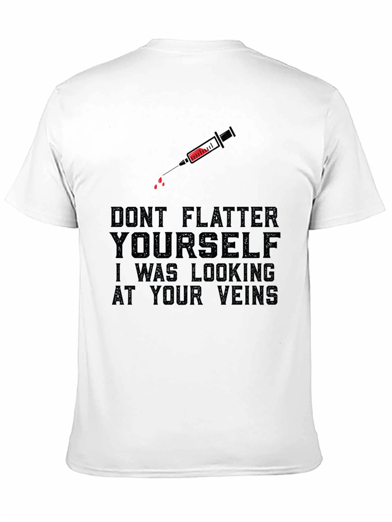 Dont Flatter Yourself Graphic Tee - Black Humor