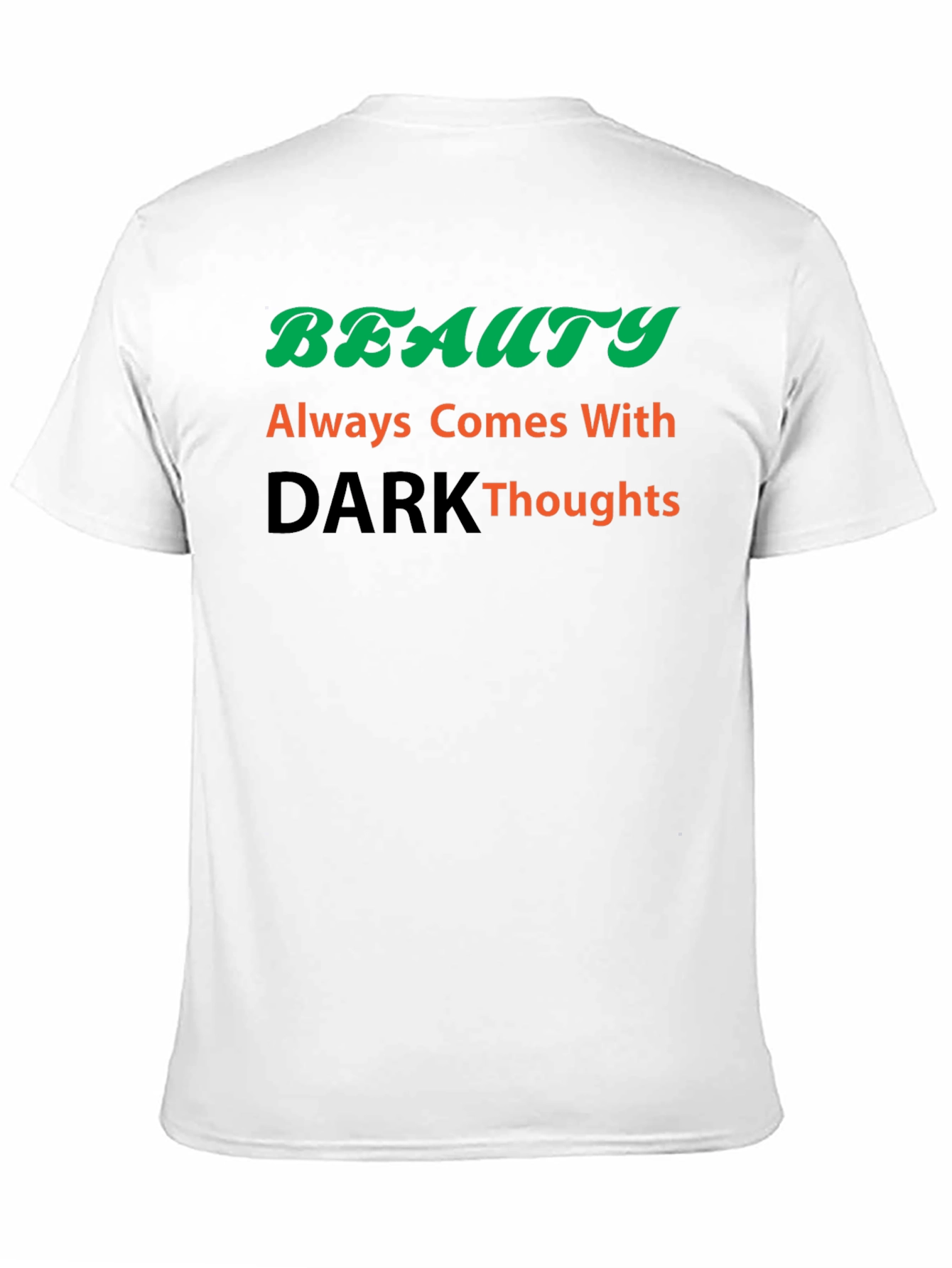 Beauty & Dark Thoughts T-Shirt