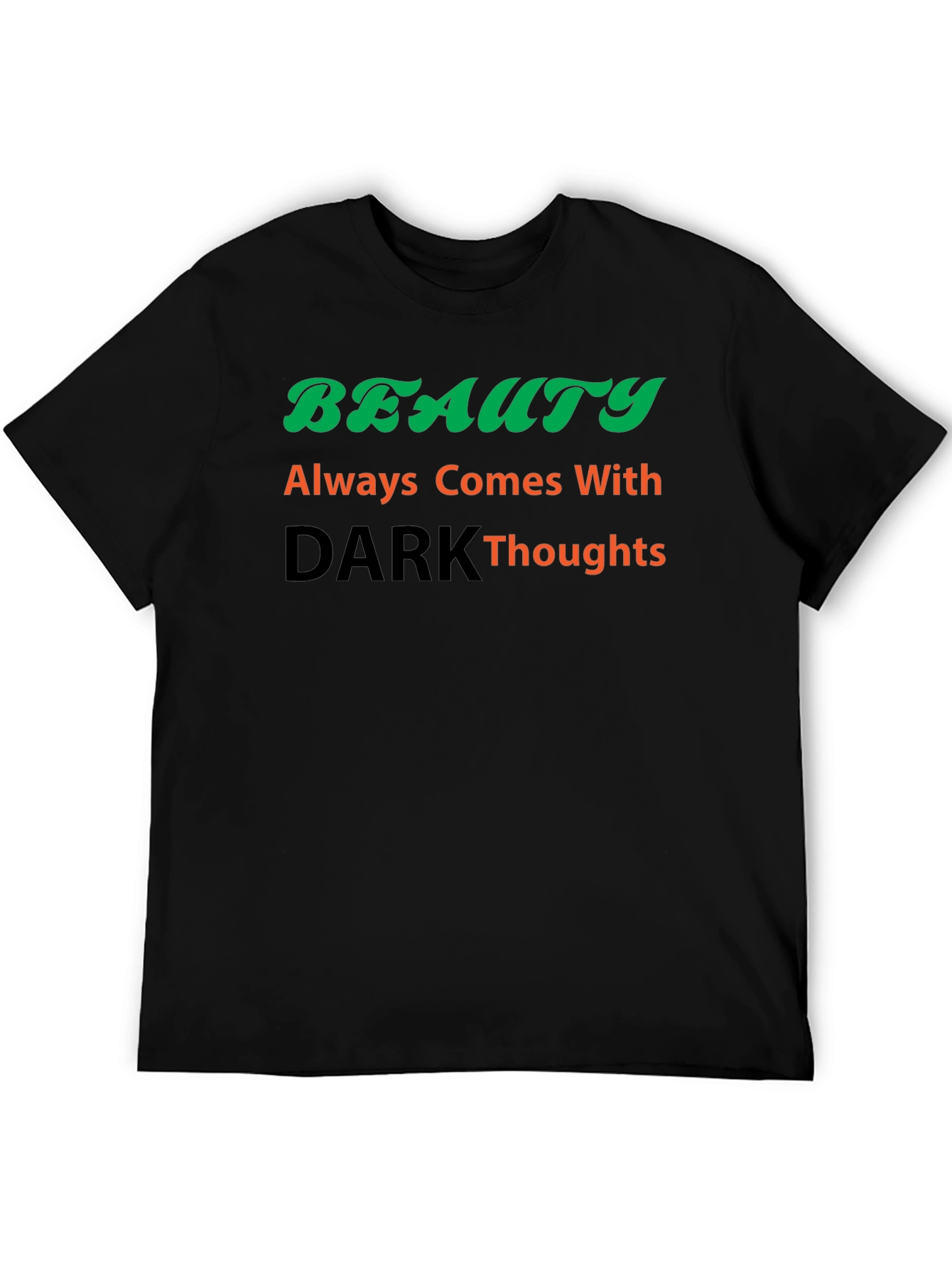 Beauty & Dark Thoughts T-Shirt