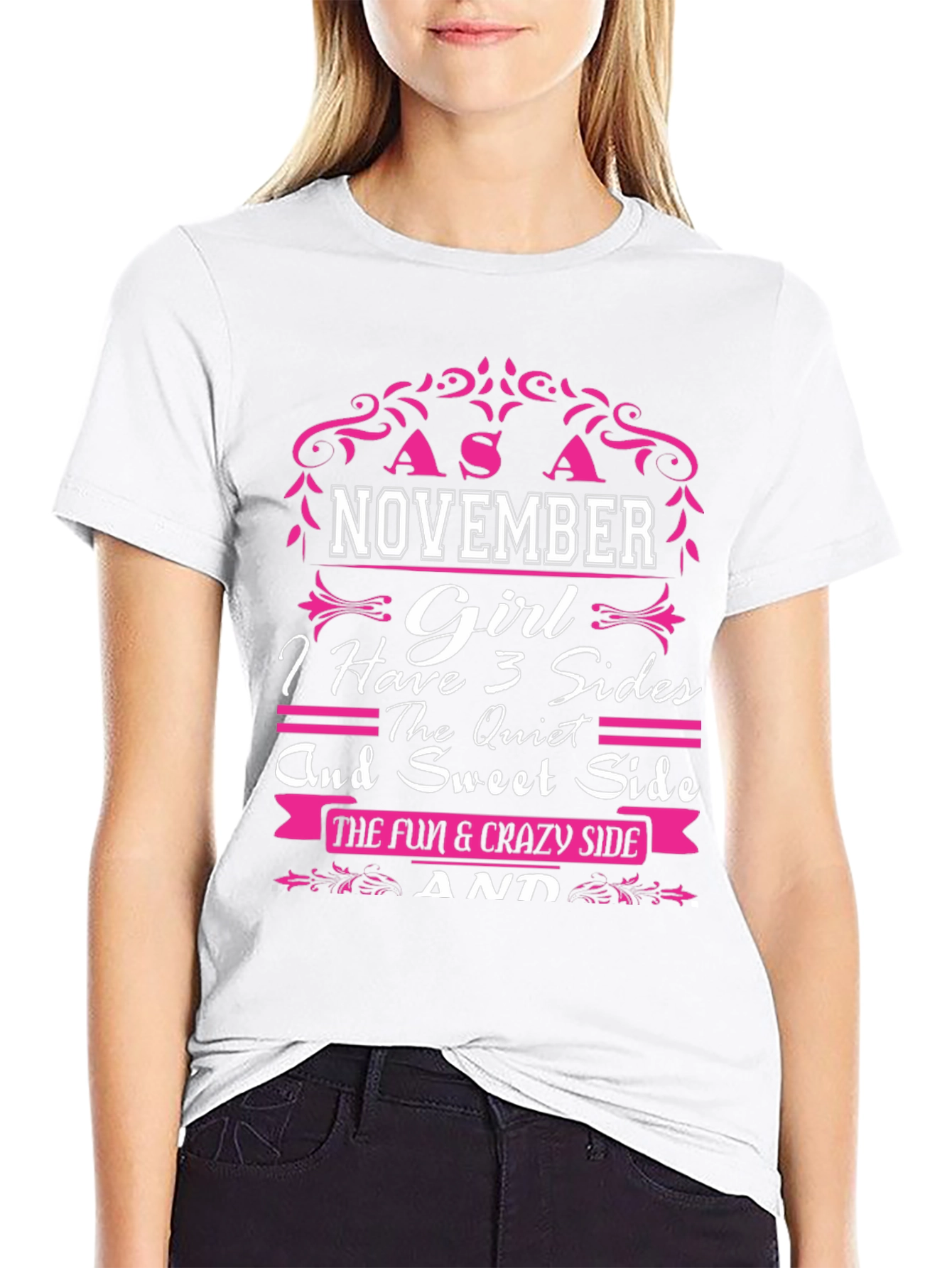 November Girl T-Shirt - 3 Sides