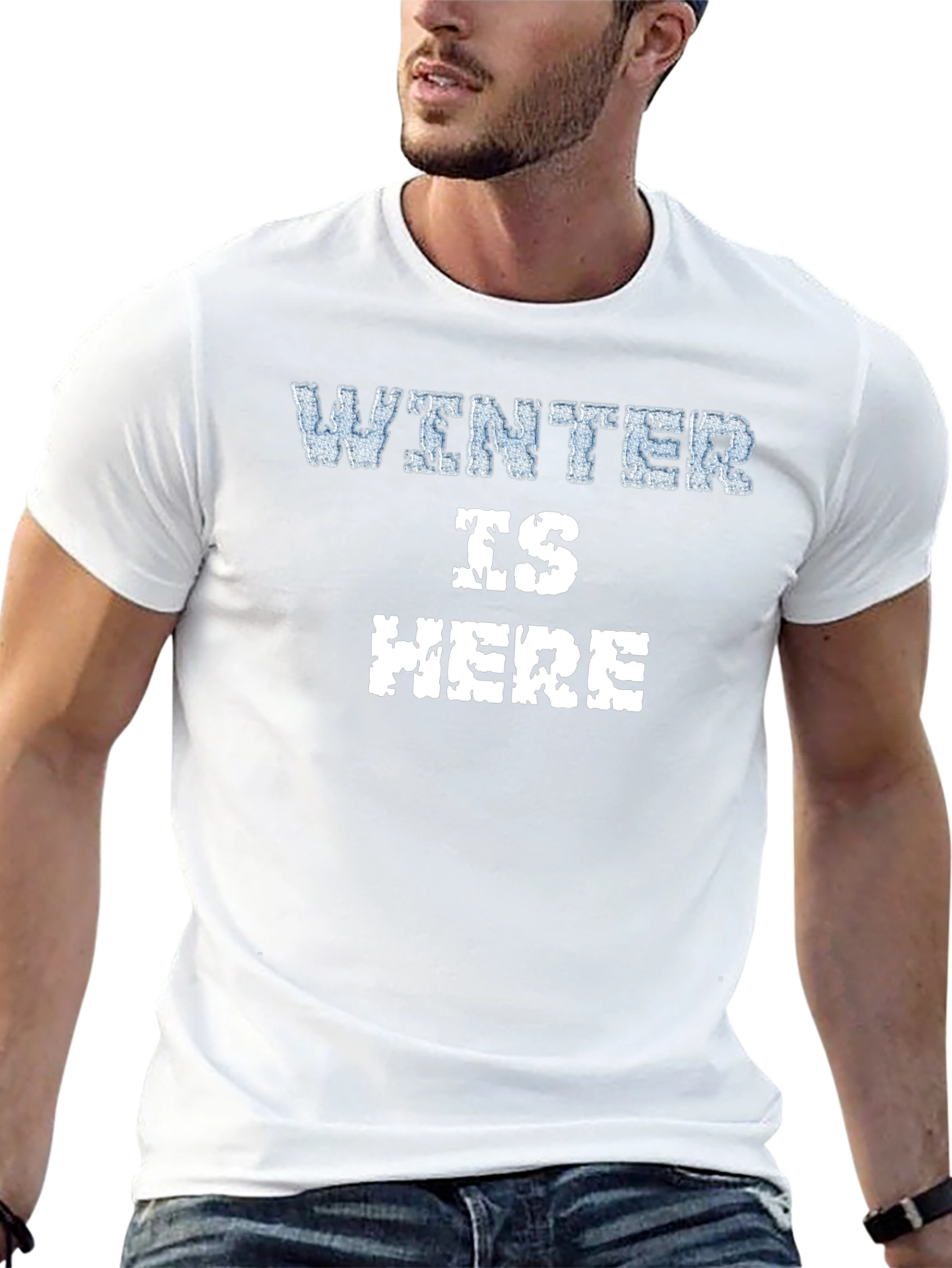 Winter is Here Graphic T-Shirt - Soft Cotton