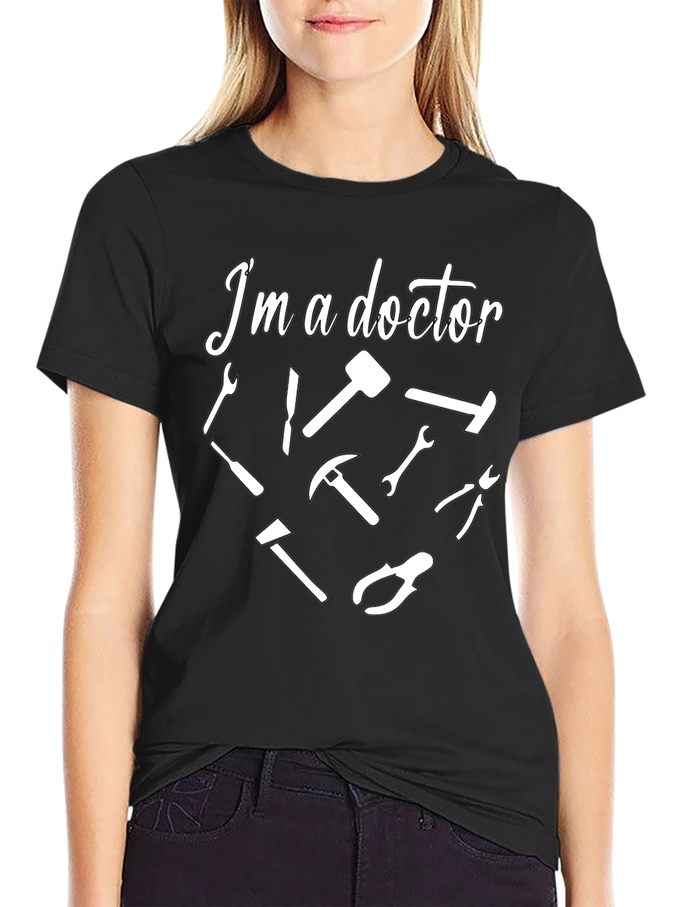 Im a Doctor T-Shirt - Funny Tool Design