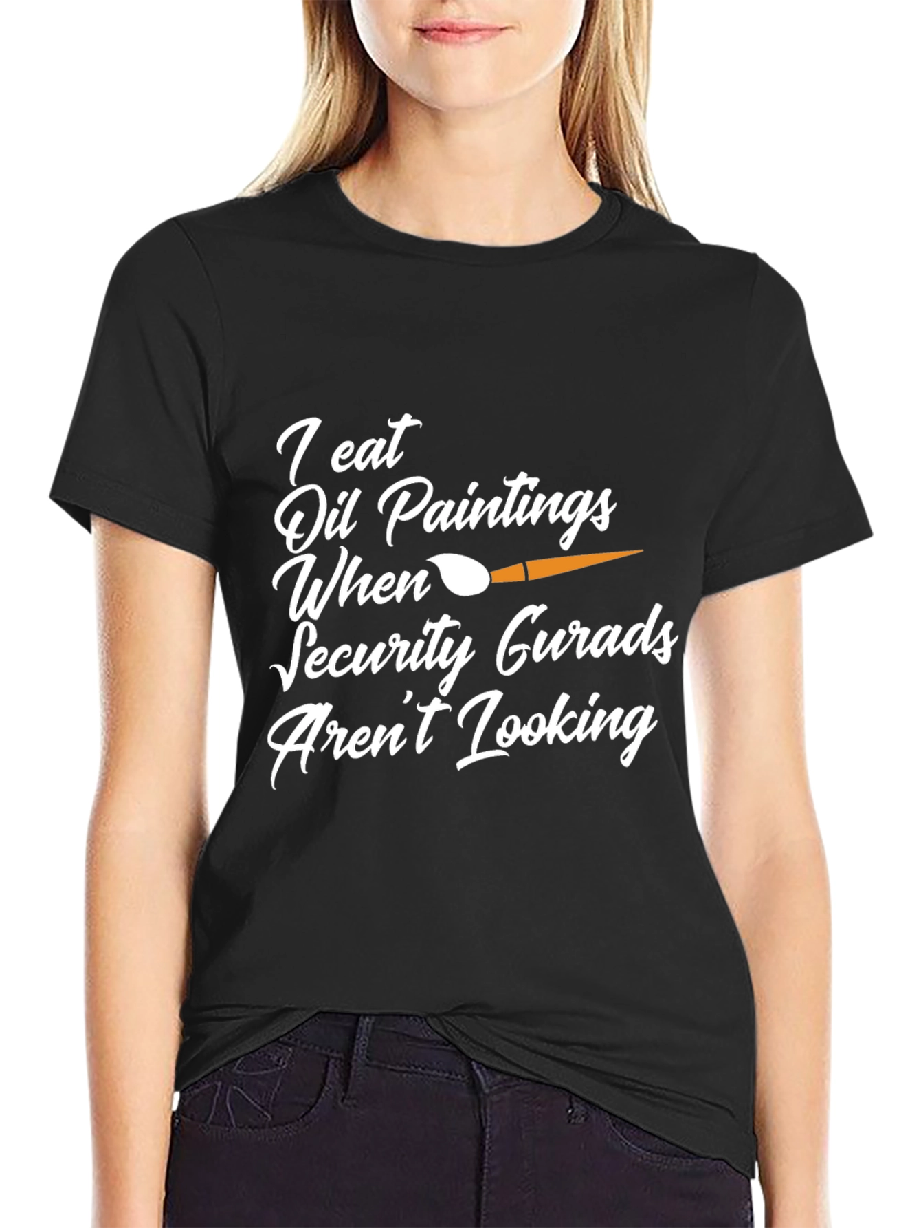 I Eat Oil Paintings Funny Graphic Tee