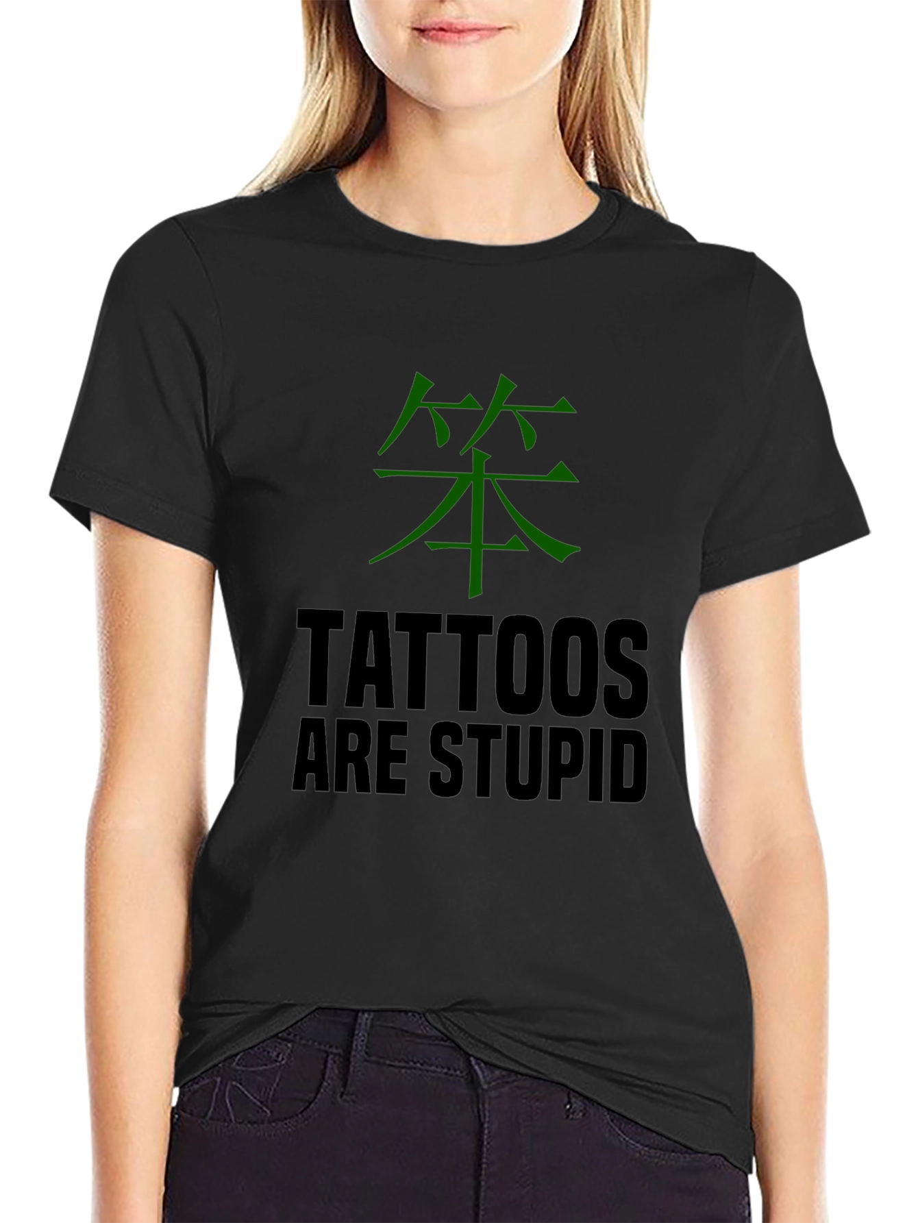 Tattoos Are Stupid T-Shirt