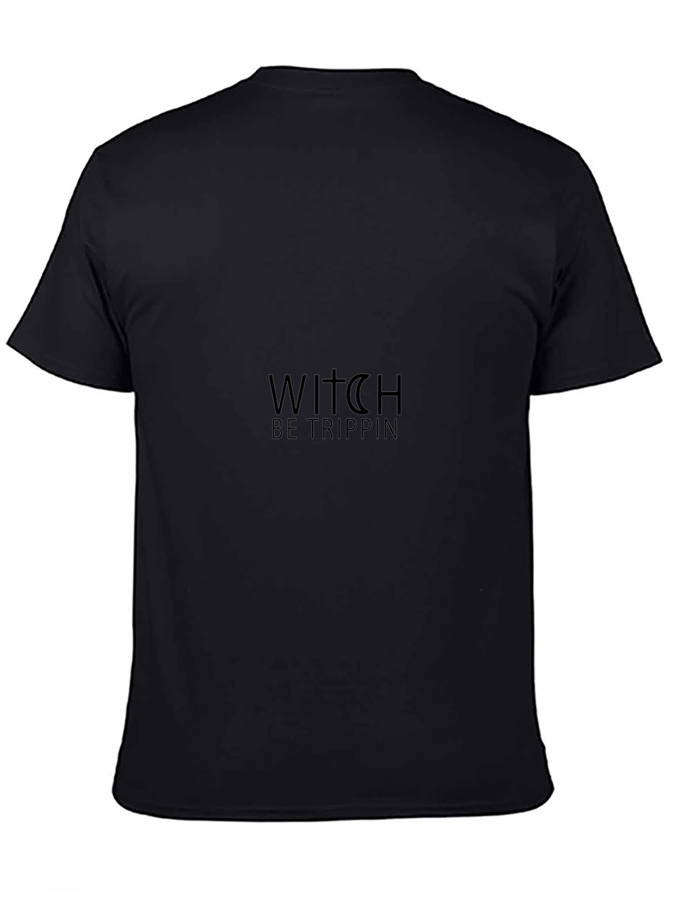 Witch Be Trippin Black Tee
