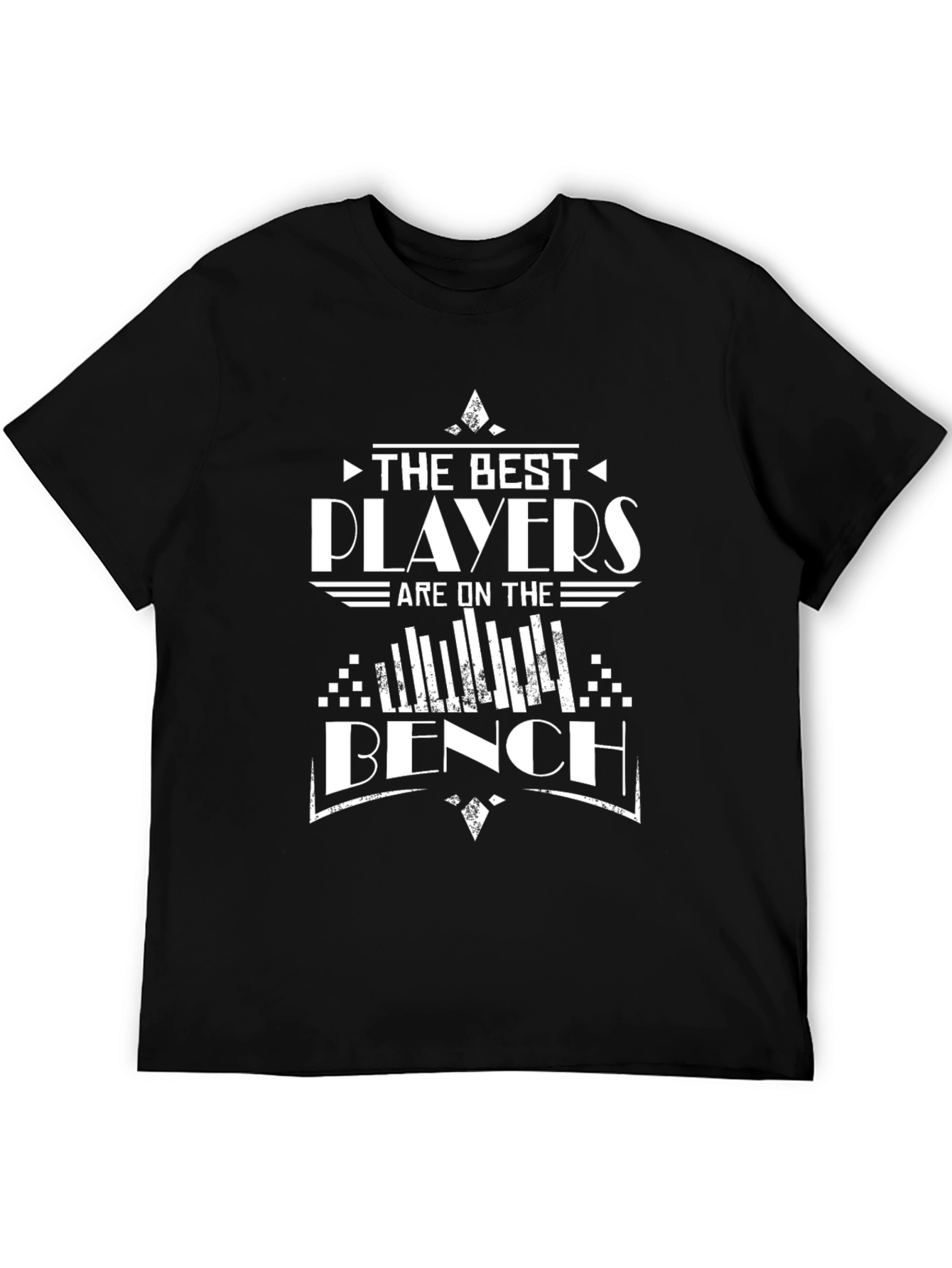 The Best Players are on the Bench T-Shirt