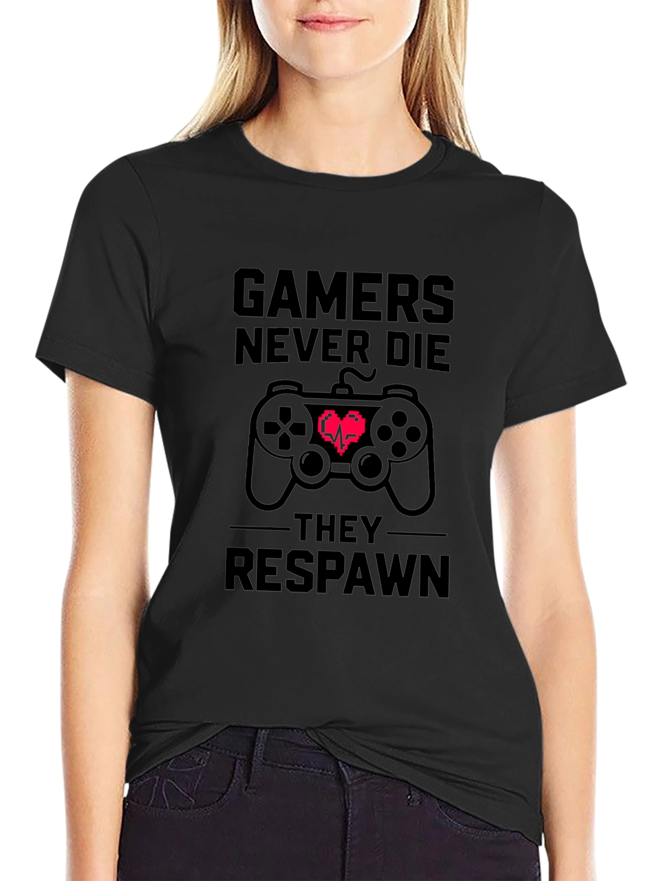 Gamers Never Die T-Shirt - Black Cotton Tee