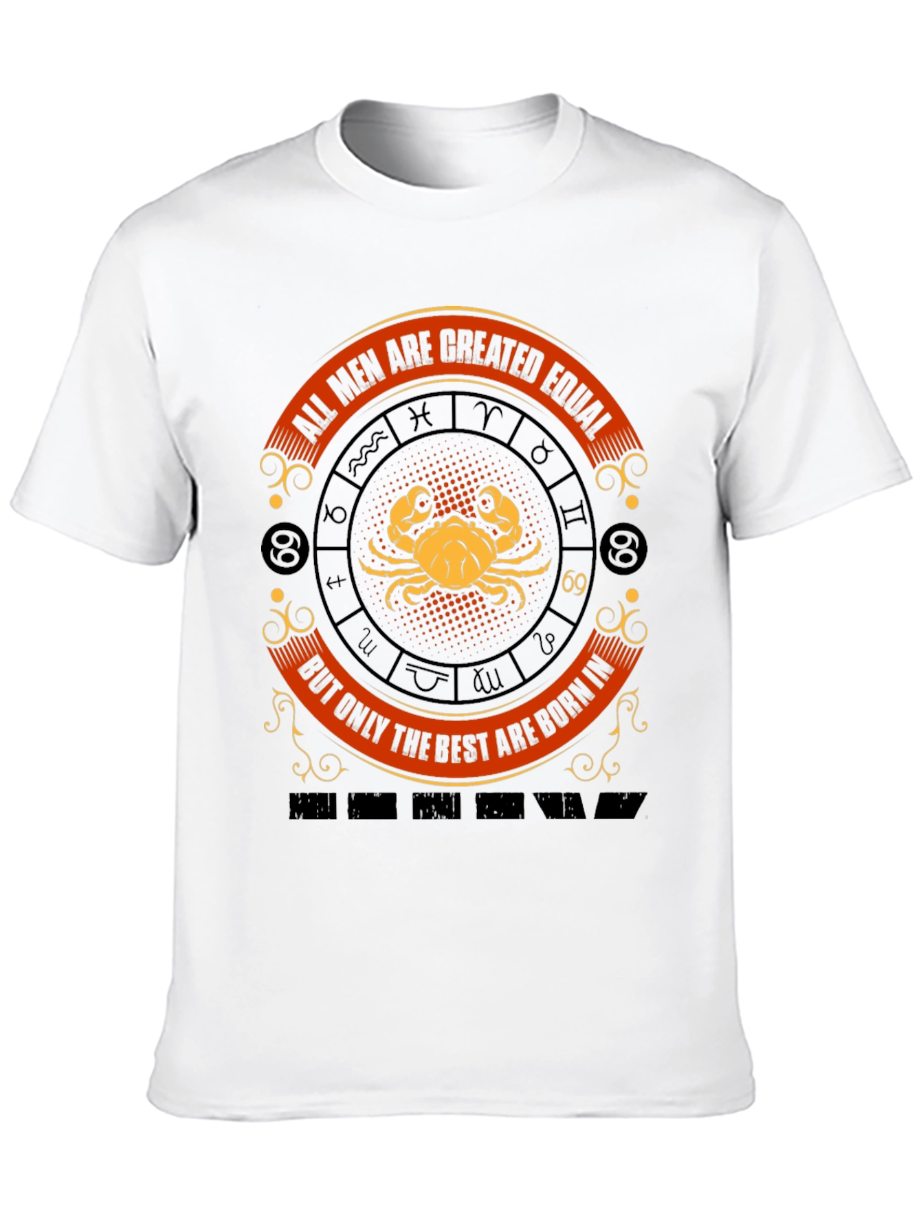 Cancer Zodiac T-Shirt - All Men Are Created Equal