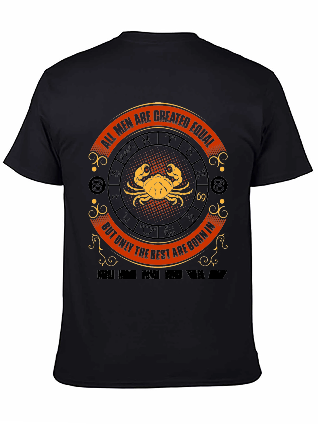 Cancer Zodiac T-Shirt - All Men Are Created Equal