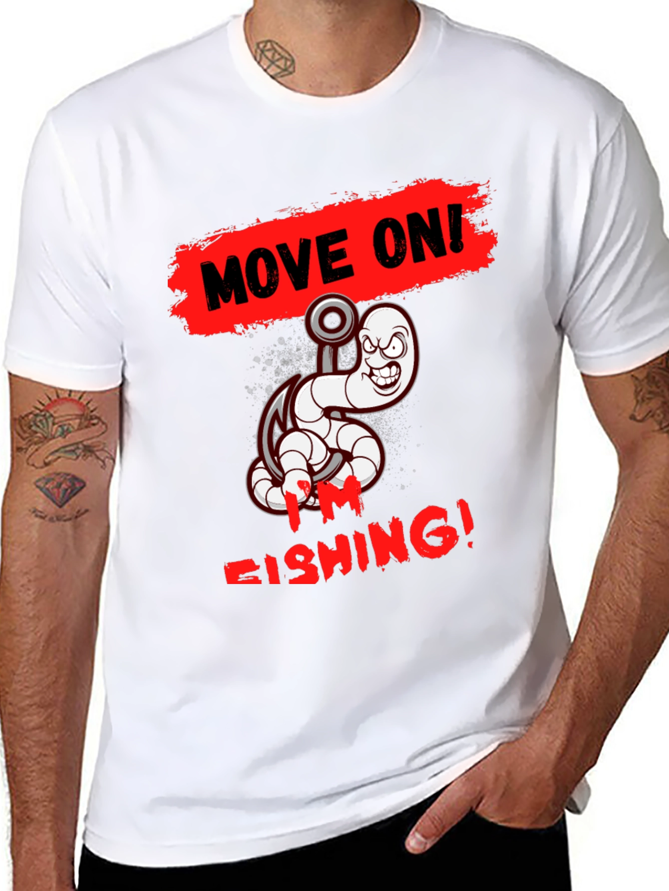 Move On Im Fishing! T-Shirt