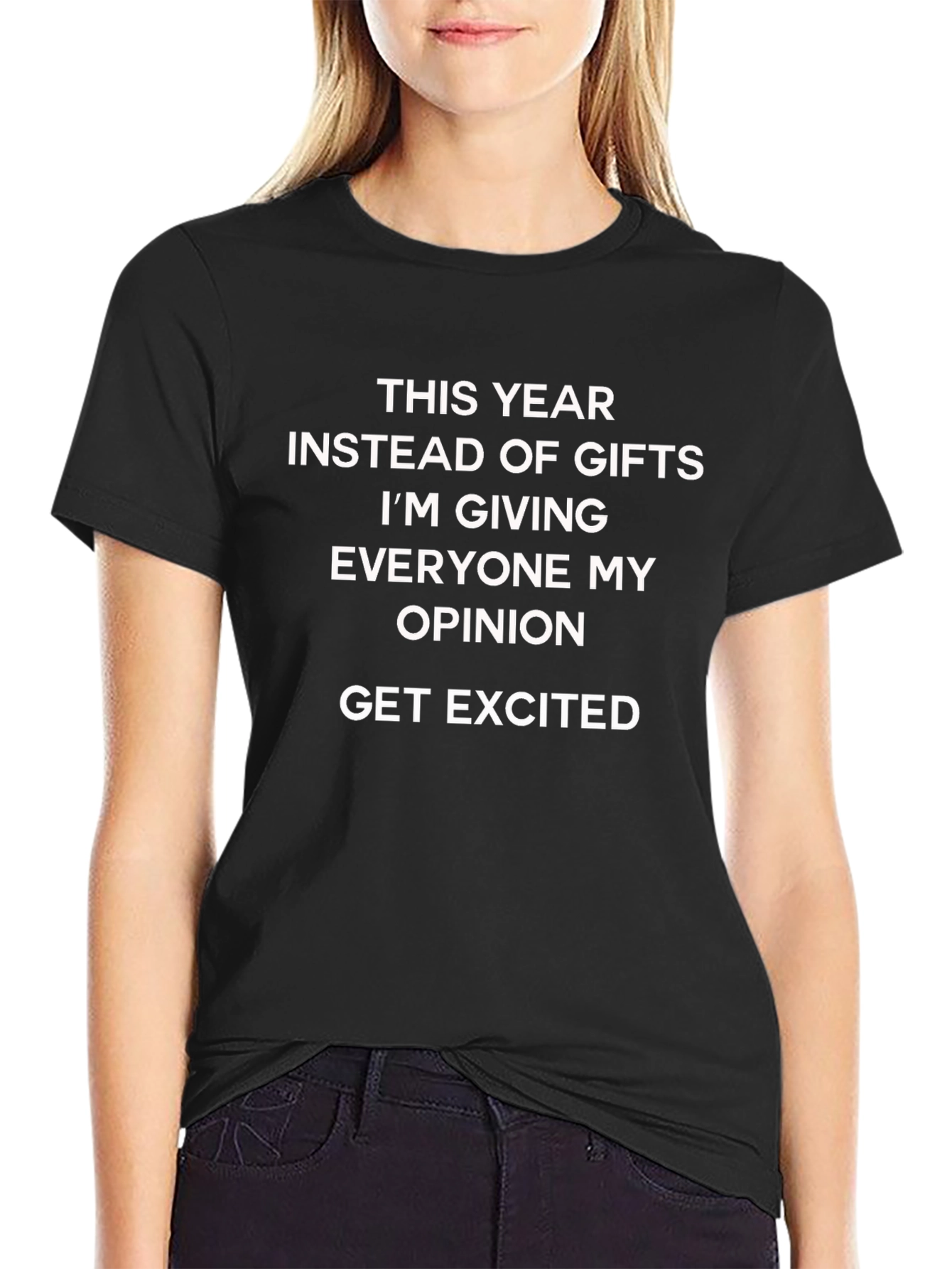 Opinionated Gift T-Shirt: Funny Novelty Tee