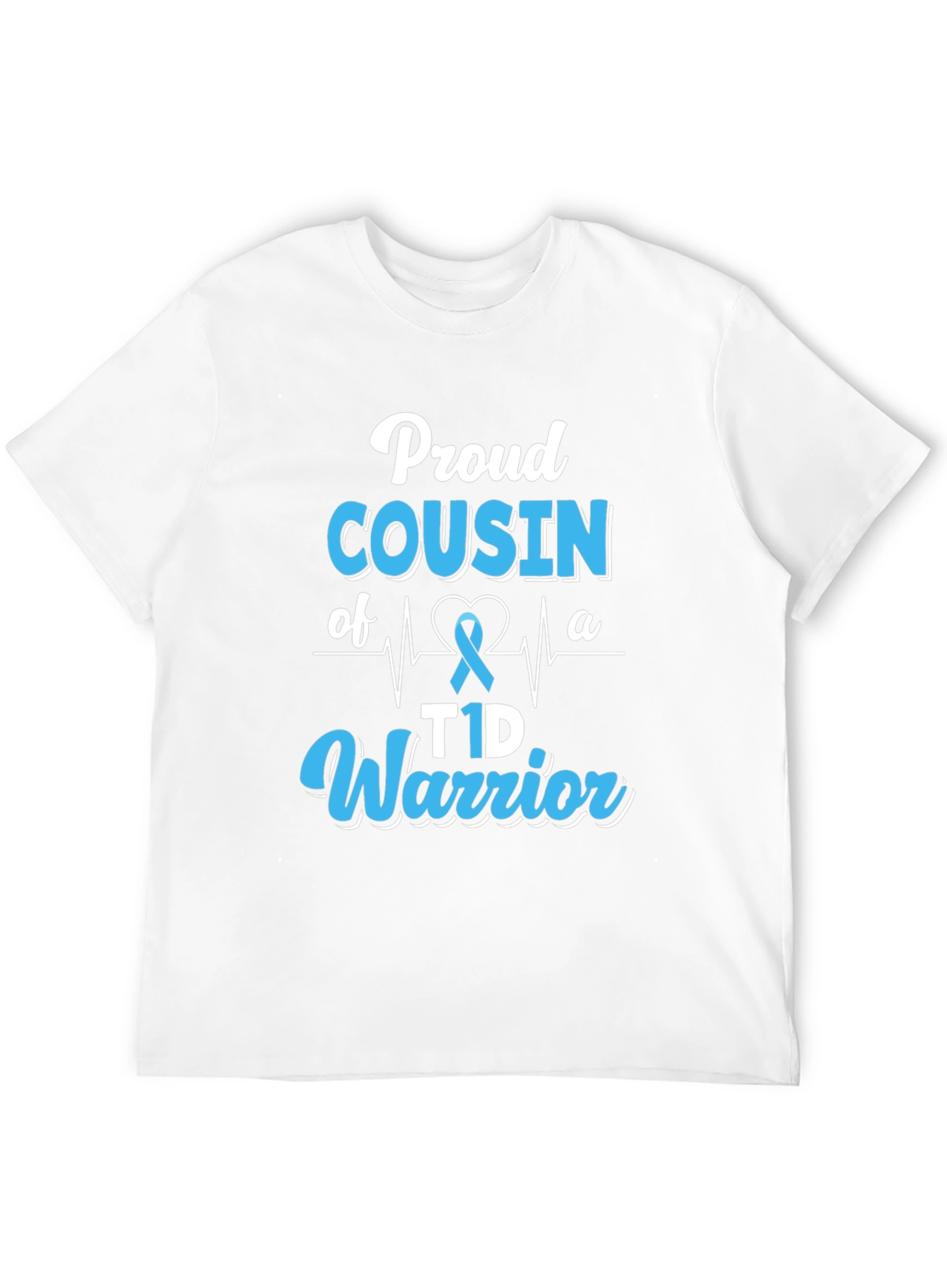Proud Cousin of a T1D Warrior Graphic T-Shirt