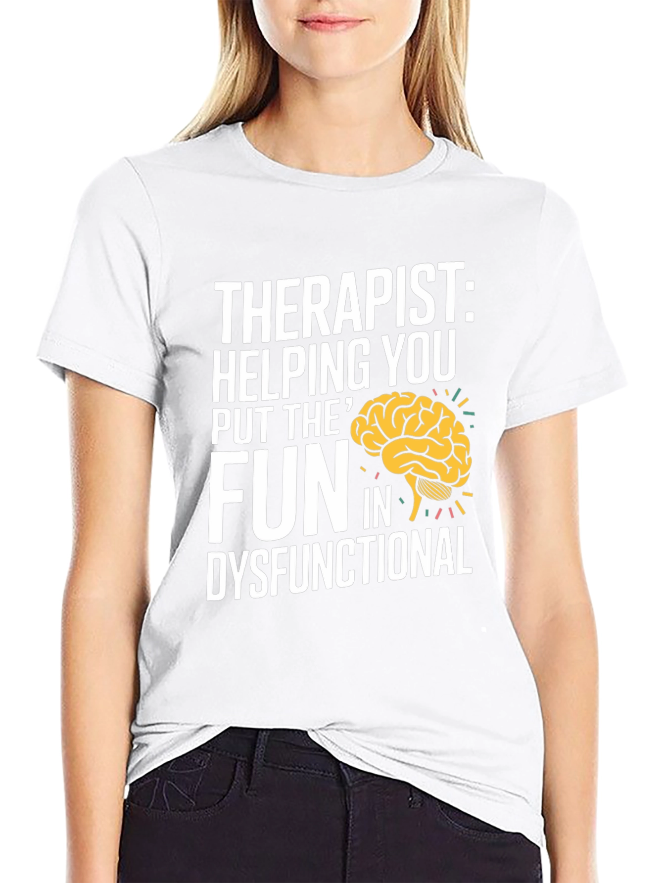 Therapist Fun Dysfunctional T-Shirt