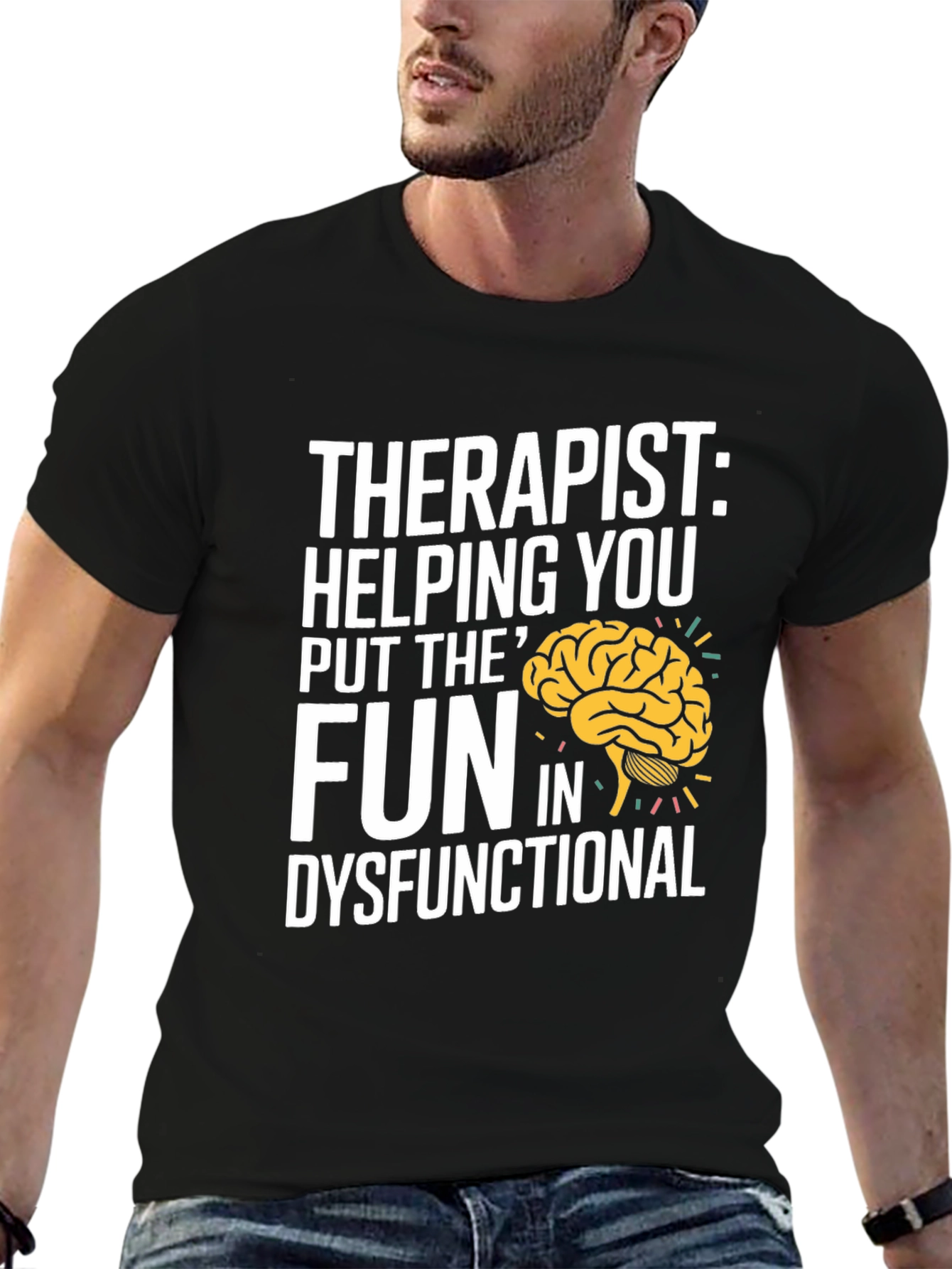 Therapist Fun Dysfunctional T-Shirt