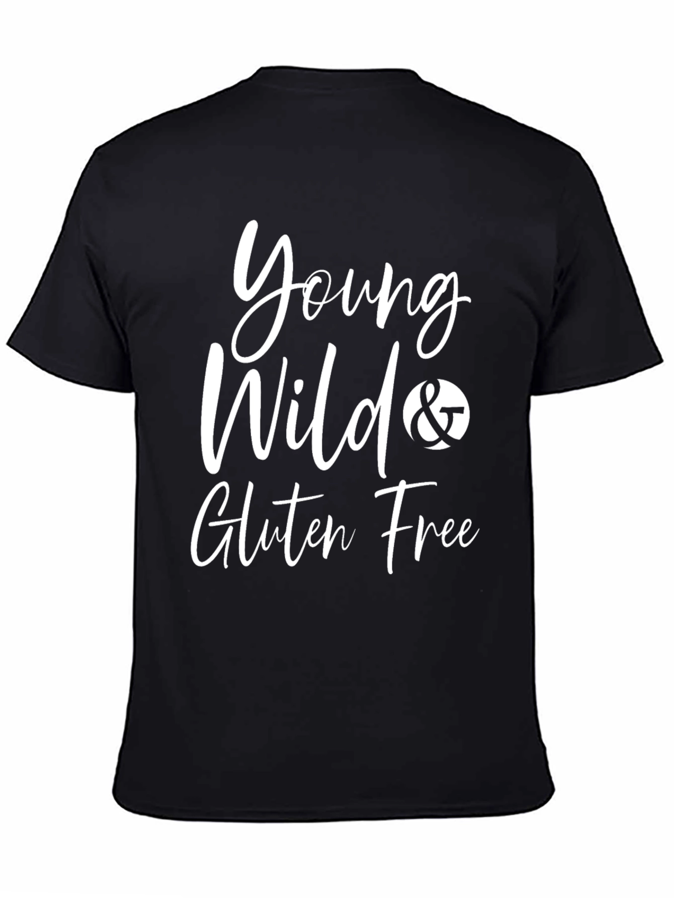 Young Wild & Gluten Free Black T-Shirt