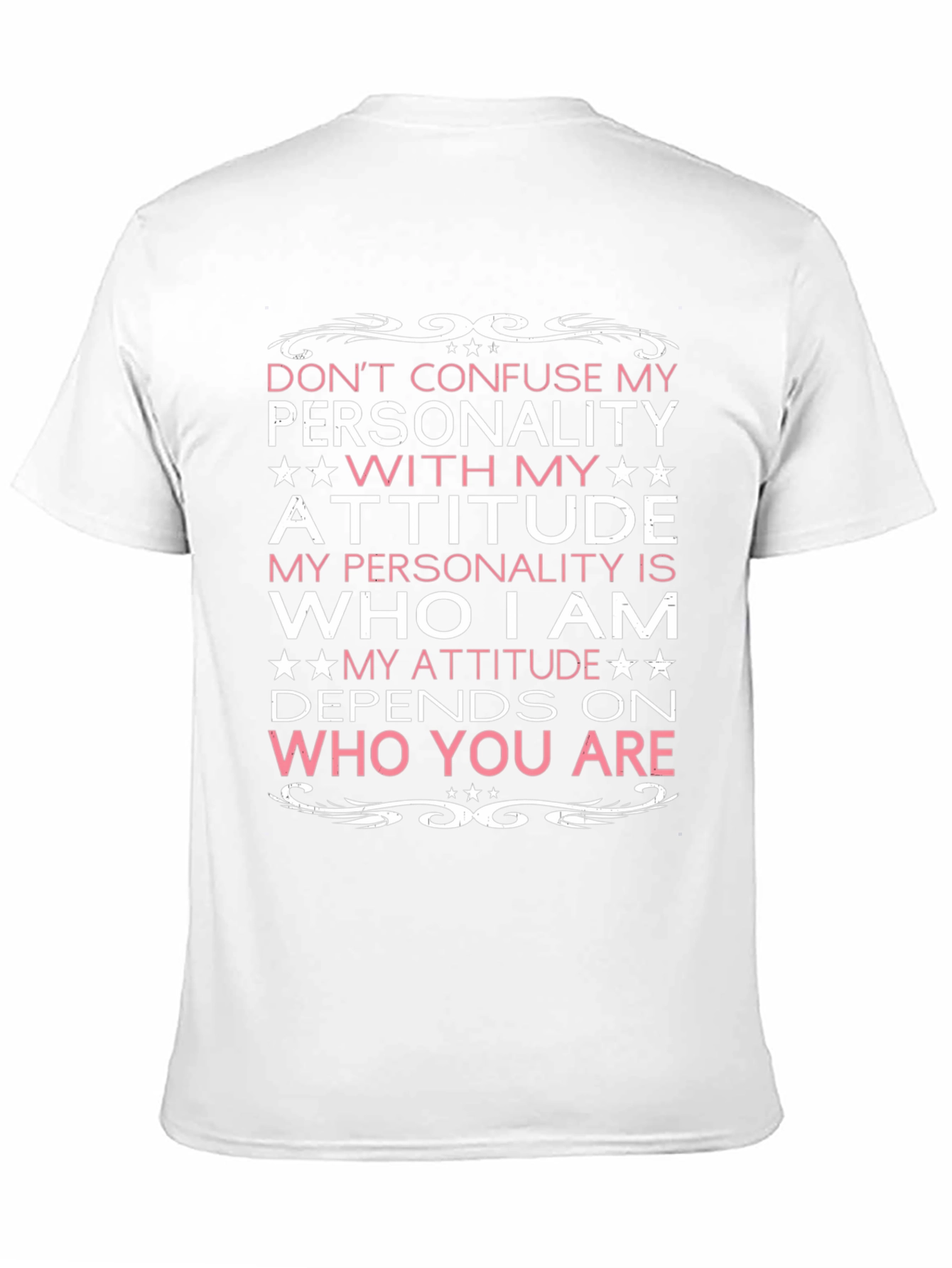 Attitude Personality Graphic T-Shirt