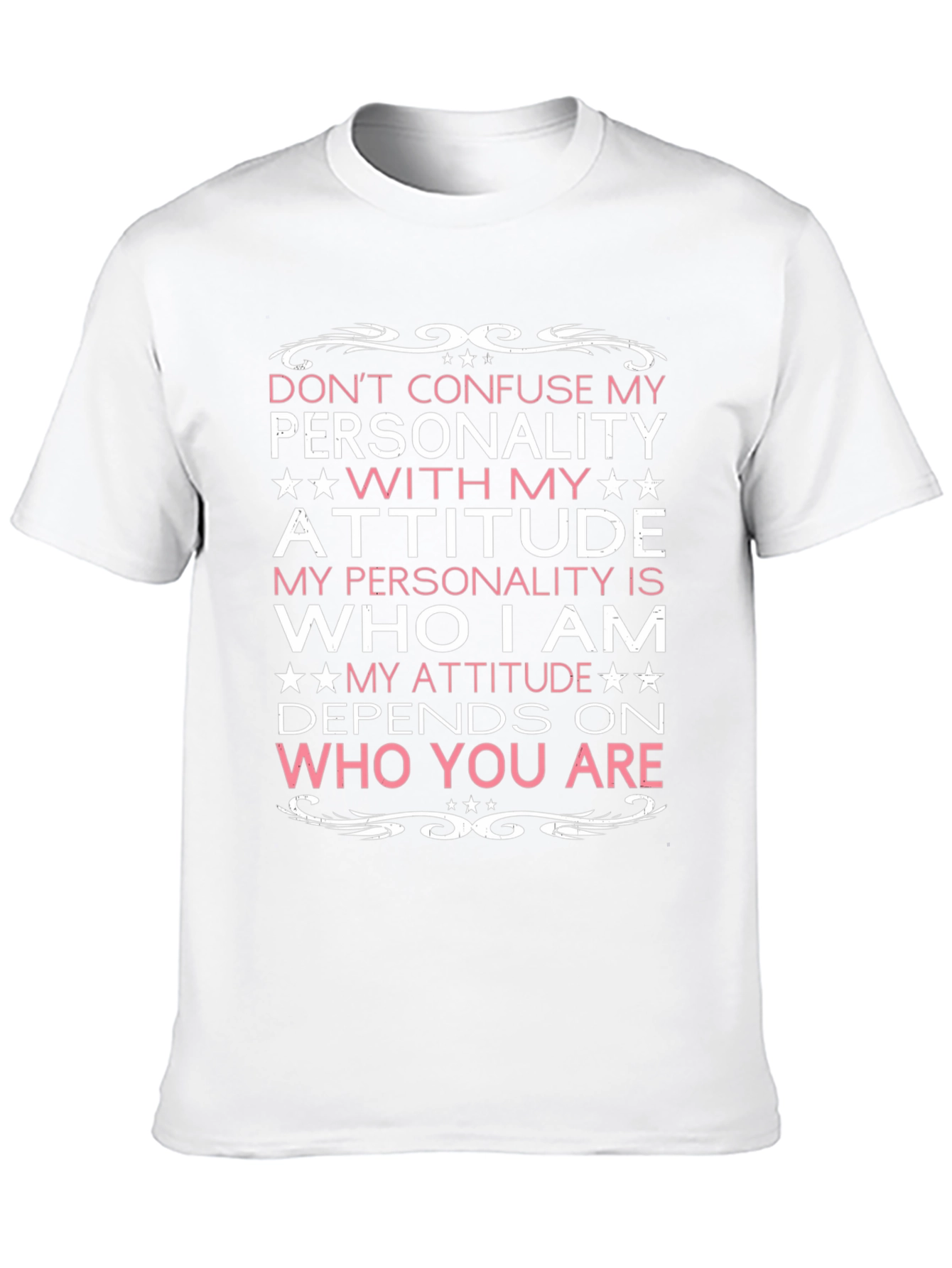 Attitude Personality Graphic T-Shirt