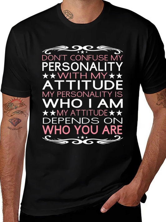 Attitude Personality Graphic T-Shirt
