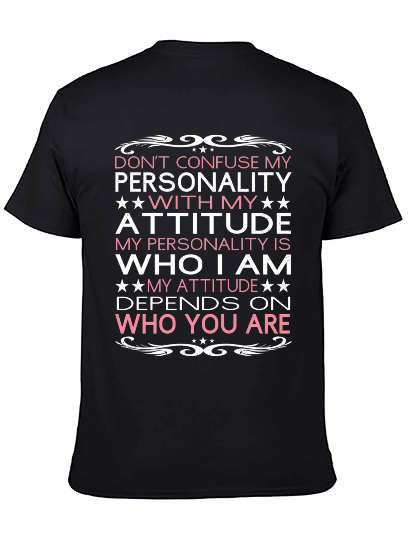 Attitude Personality Graphic T-Shirt