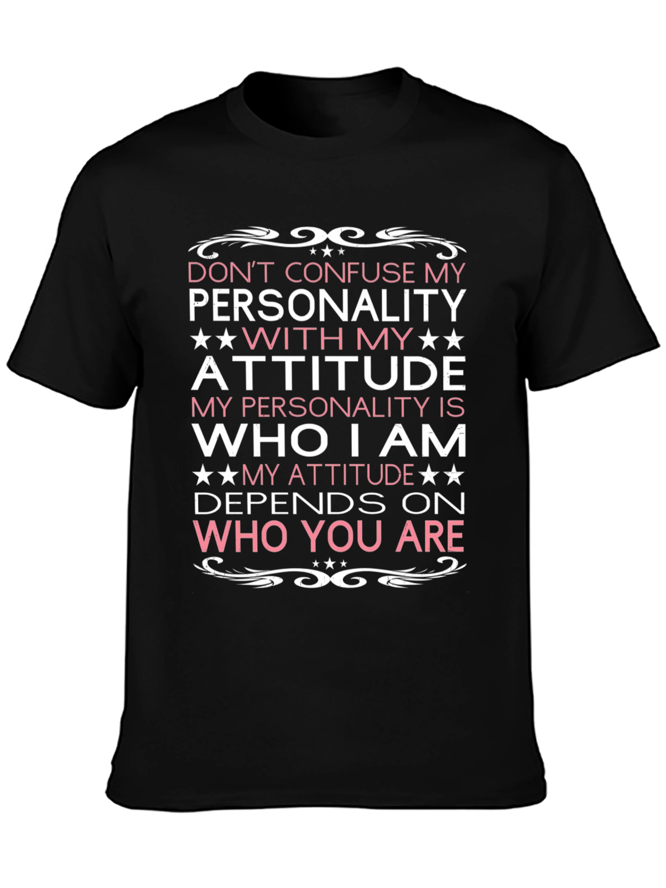 Attitude Personality Graphic T-Shirt