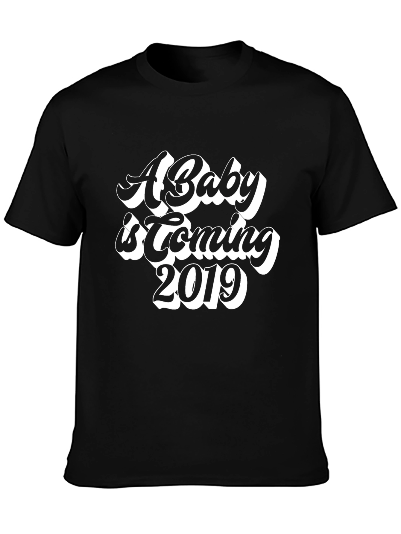 A Baby Is Coming 2019 Graphic T-Shirt