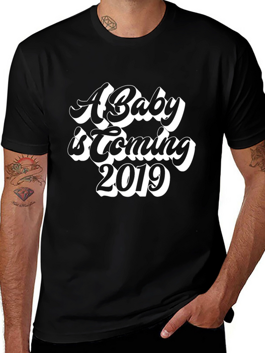 A Baby Is Coming 2019 Graphic T-Shirt