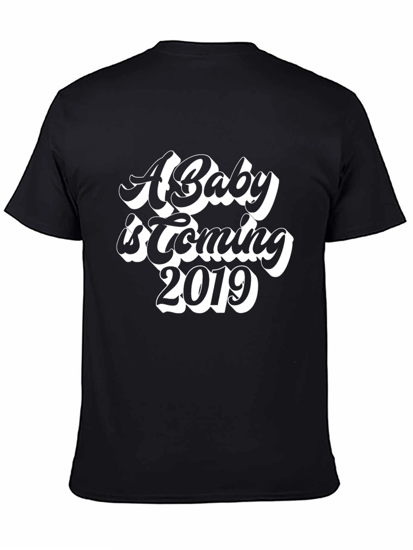 A Baby Is Coming 2019 Graphic T-Shirt