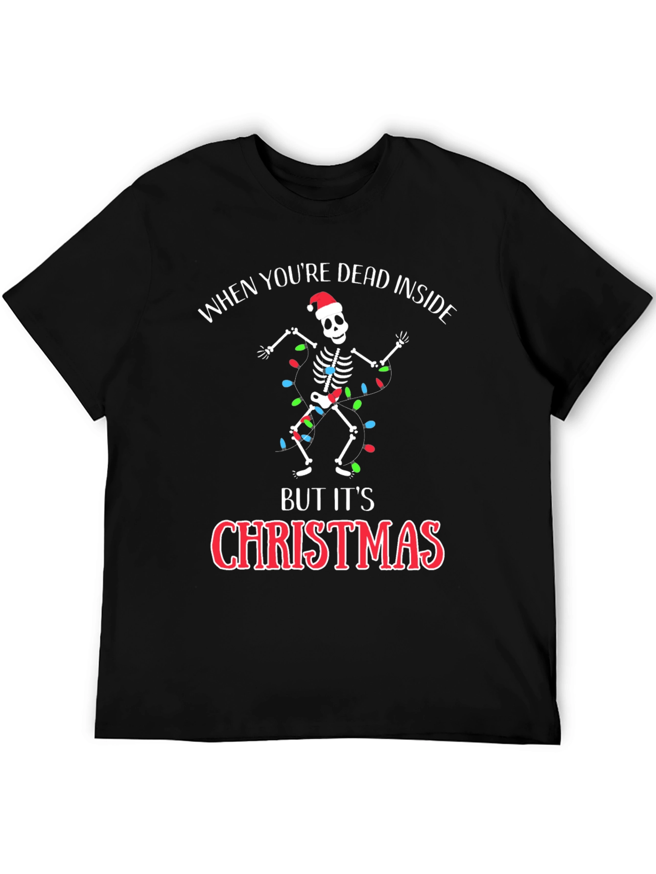 Dead Inside Christmas Skeleton Graphic Tee