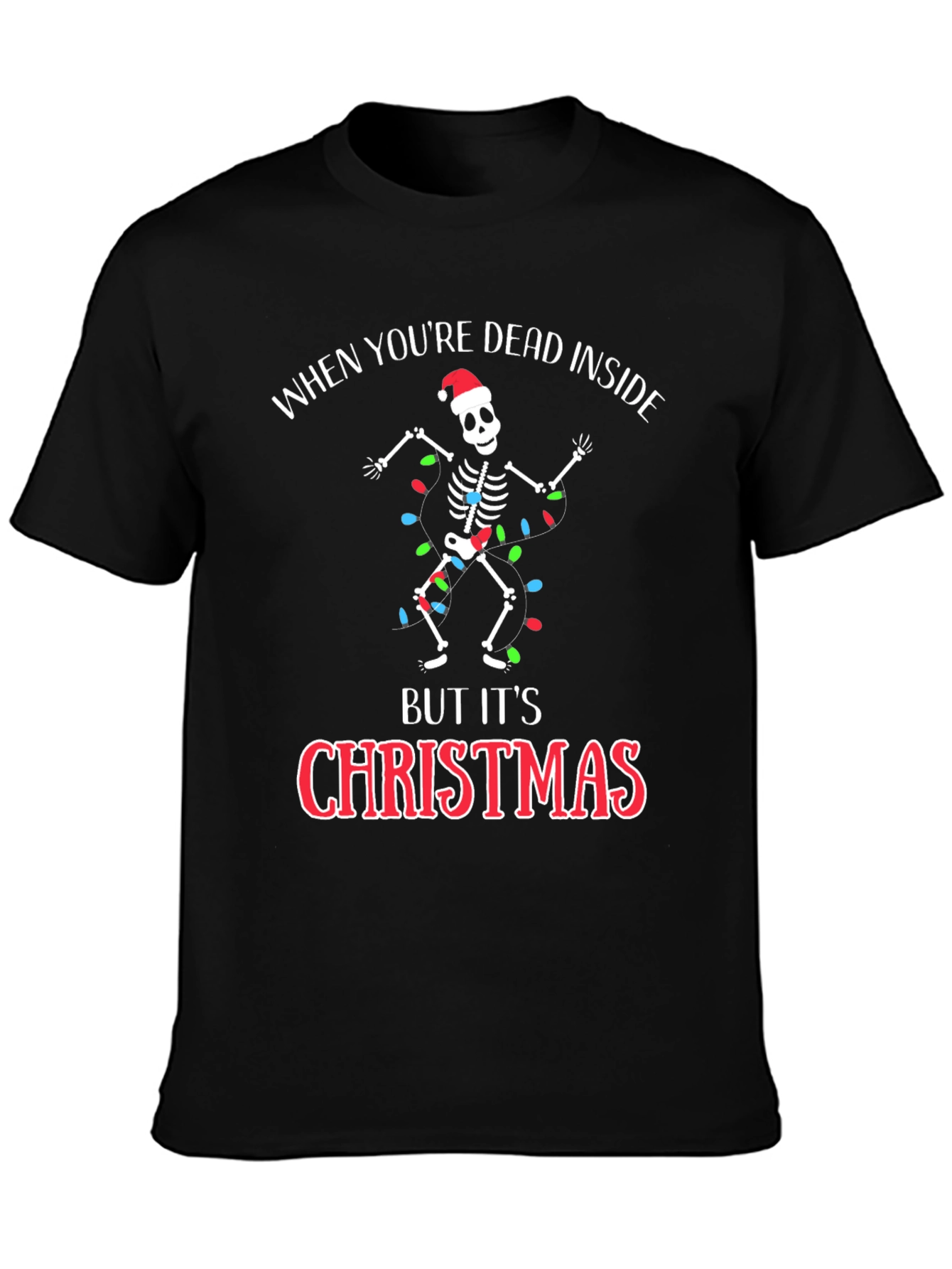 Dead Inside Christmas Skeleton Graphic Tee