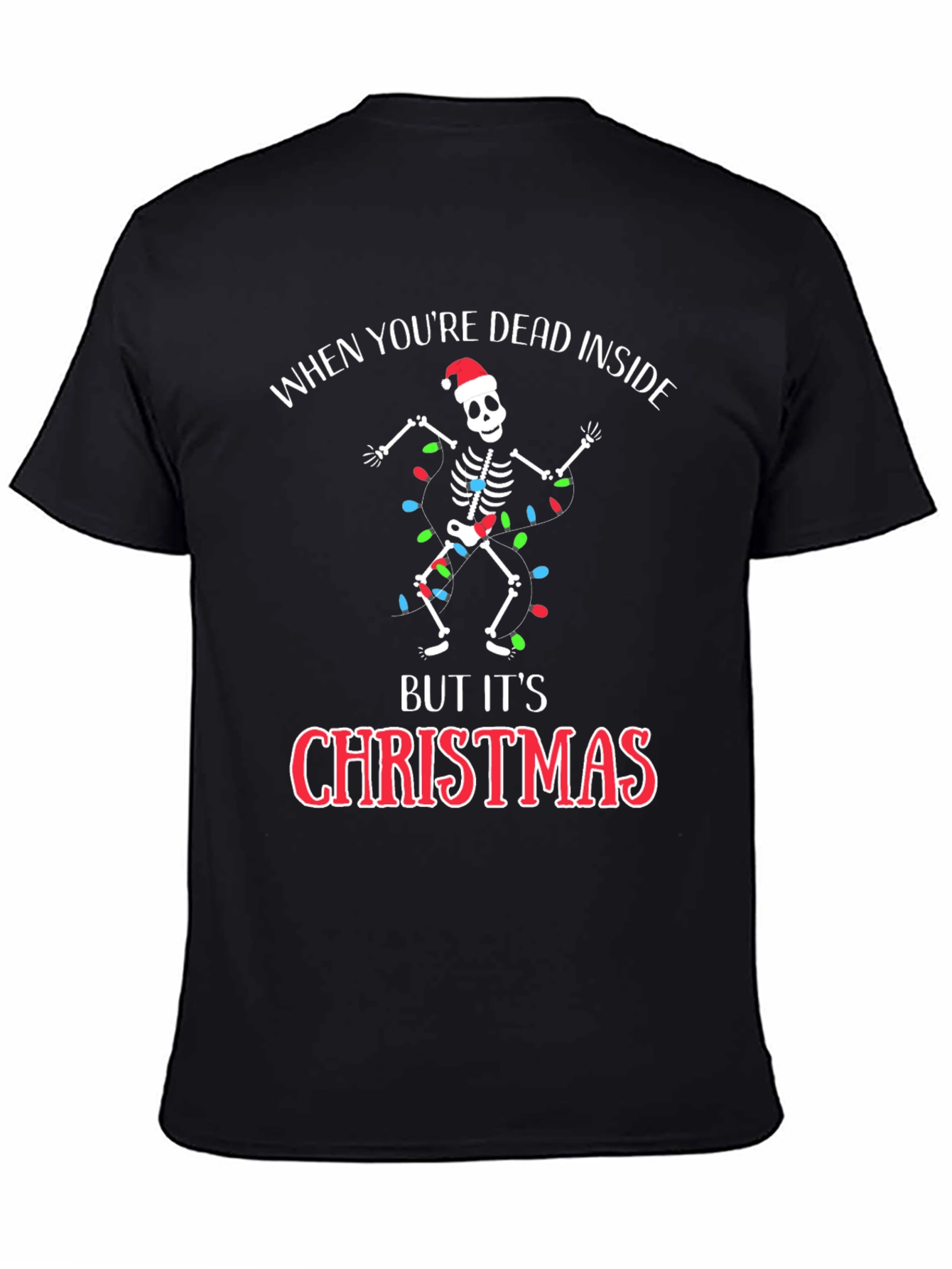 Dead Inside Christmas Skeleton Graphic Tee