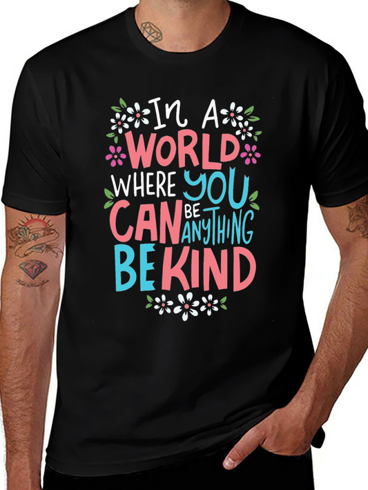 In A World Be Kind Black Graphic T-Shirt