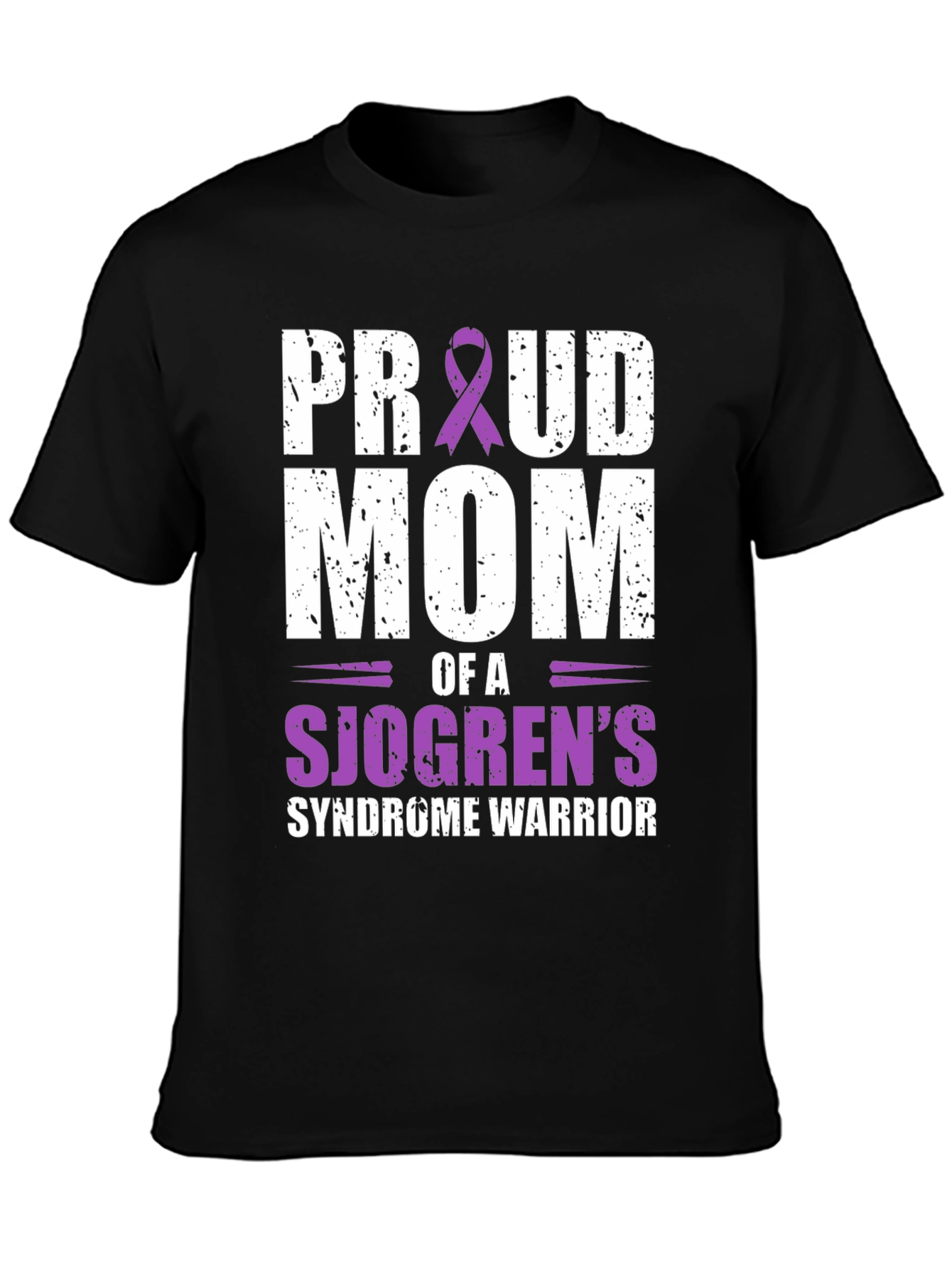 Proud Mom of a Sjogrens Syndrome Warrior T-Shirt