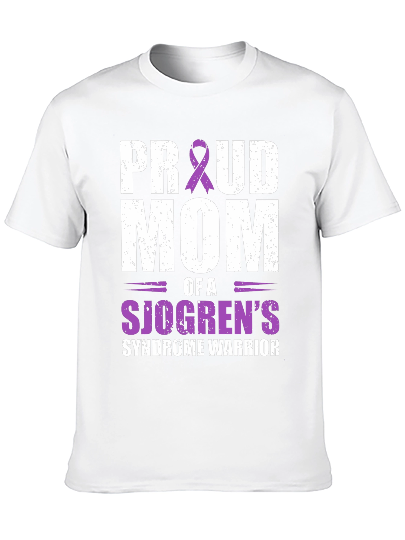 Proud Mom of a Sjogrens Syndrome Warrior T-Shirt