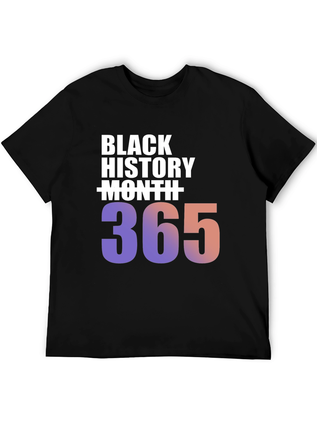 Black History Month 365 T-Shirt