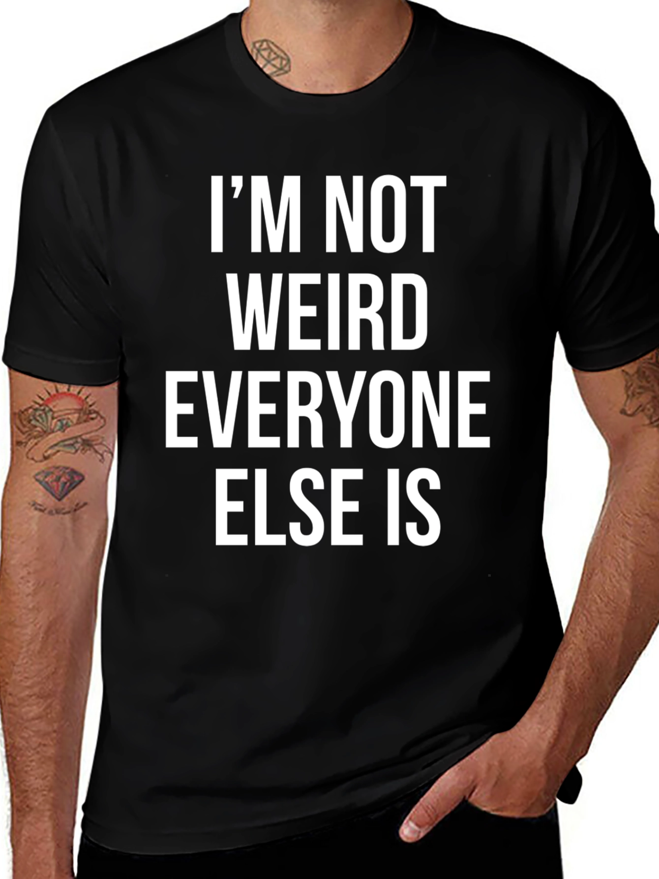 Funny Im Not Weird Graphic Print Black T-Shirt