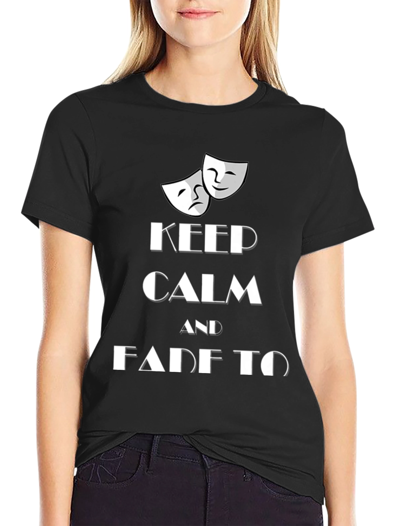 Keep Calm and Fade to Black T-Shirt