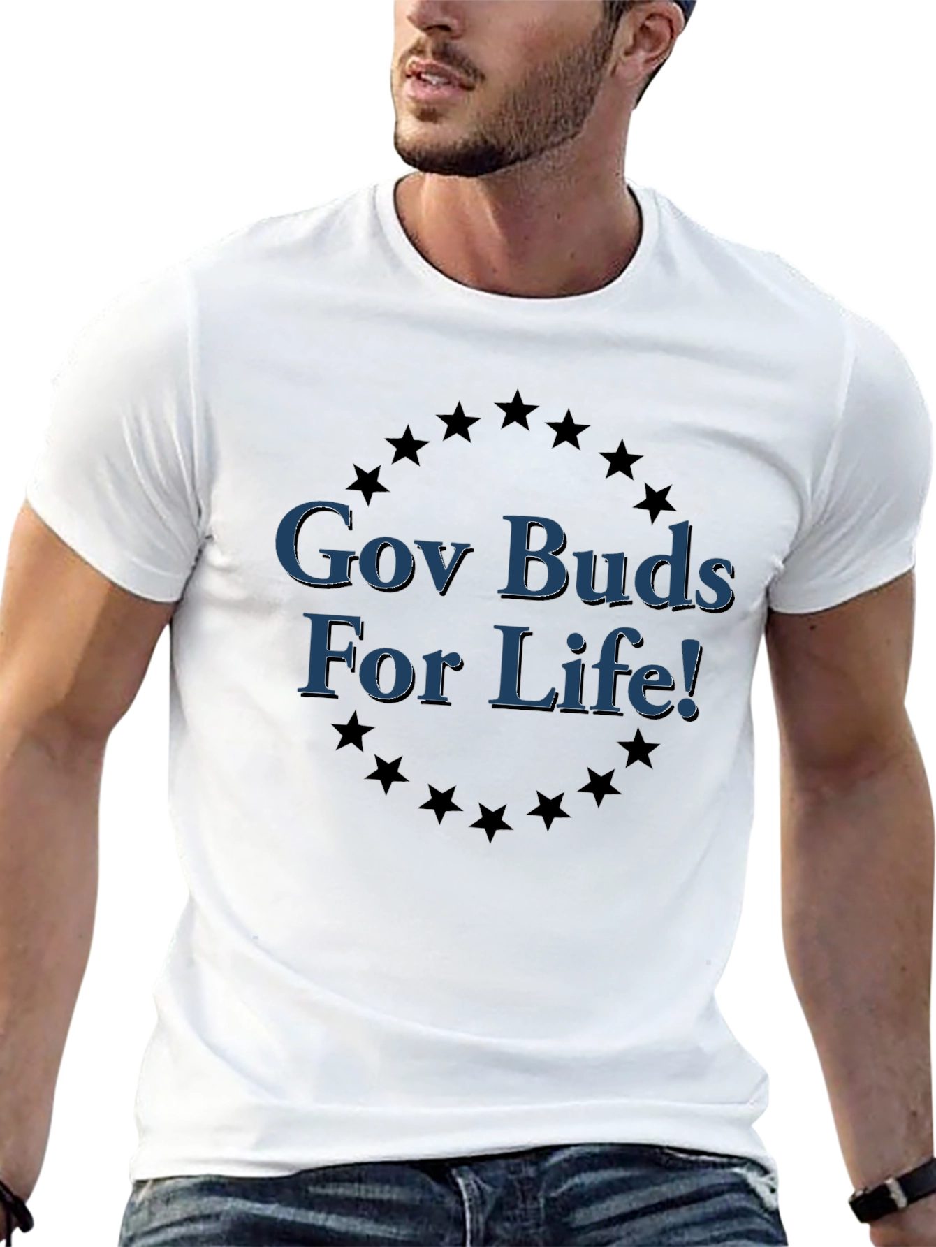 Gov Buds For Life! Graphic T-Shirt