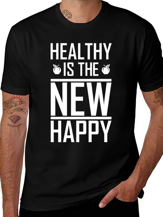 Healthy is the New Happy Graphic Tee